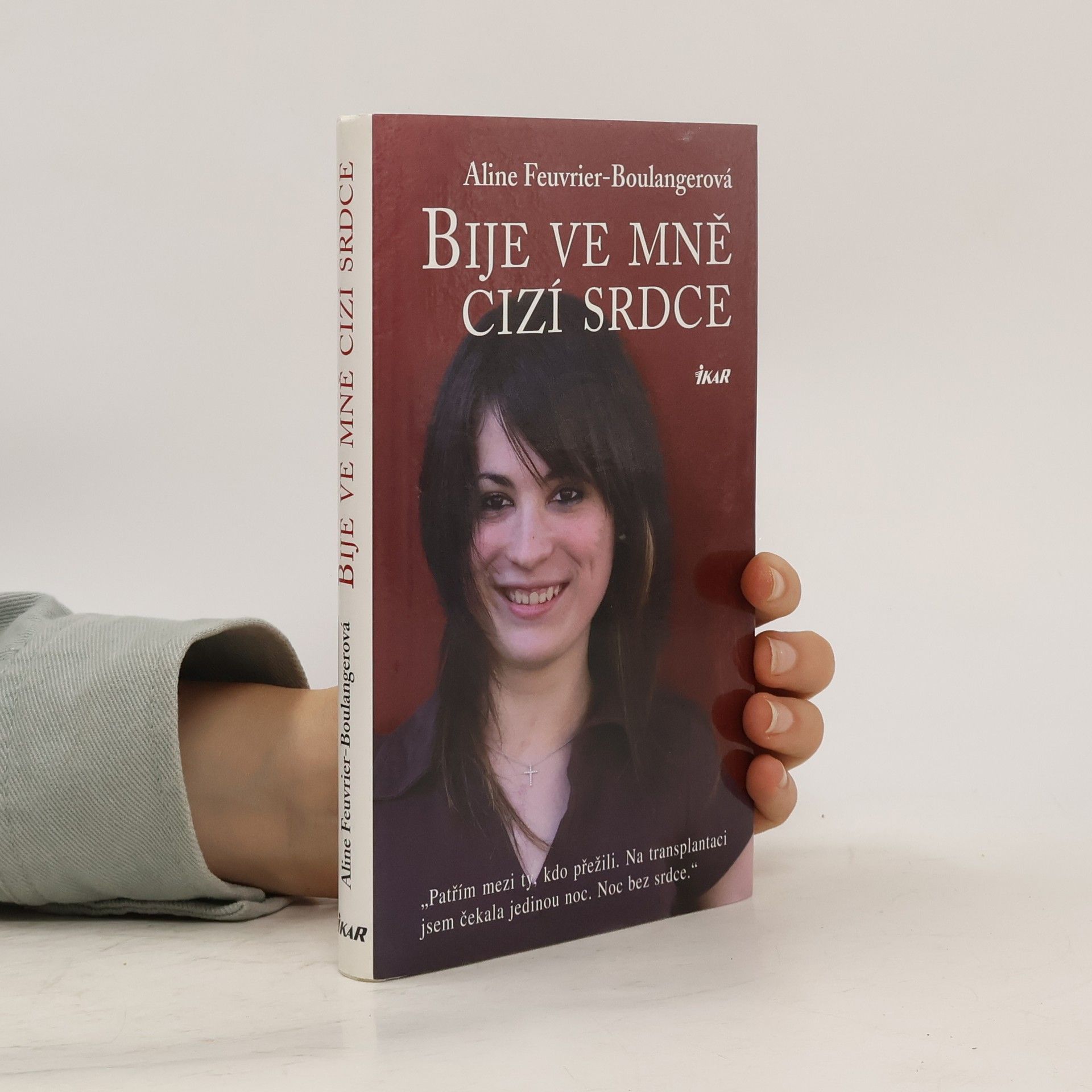 Aline Feuvrier Boulanger Bije ve mně cizí srdce