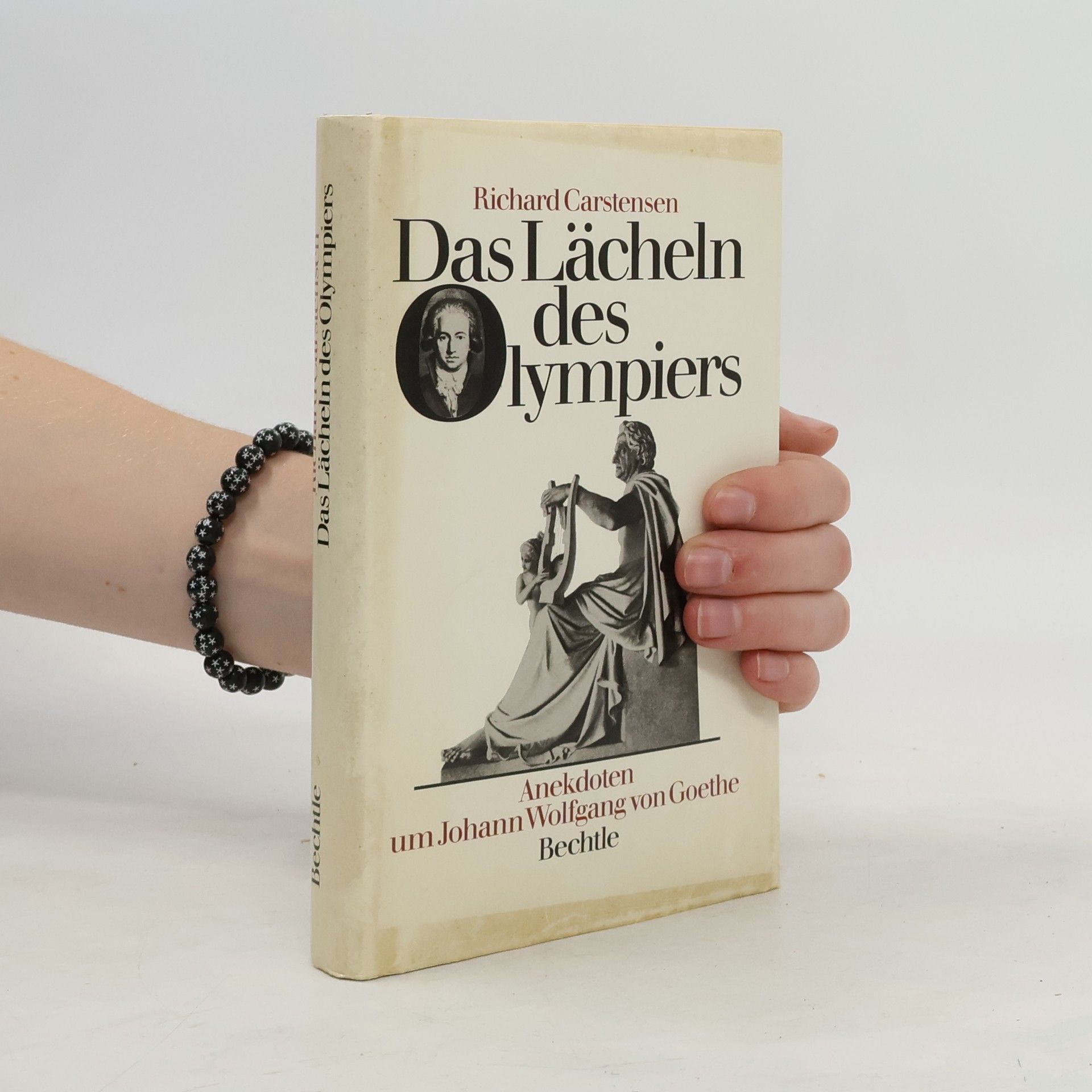Johann Wolfgang von Goethe Das Lächeln des Olympiers