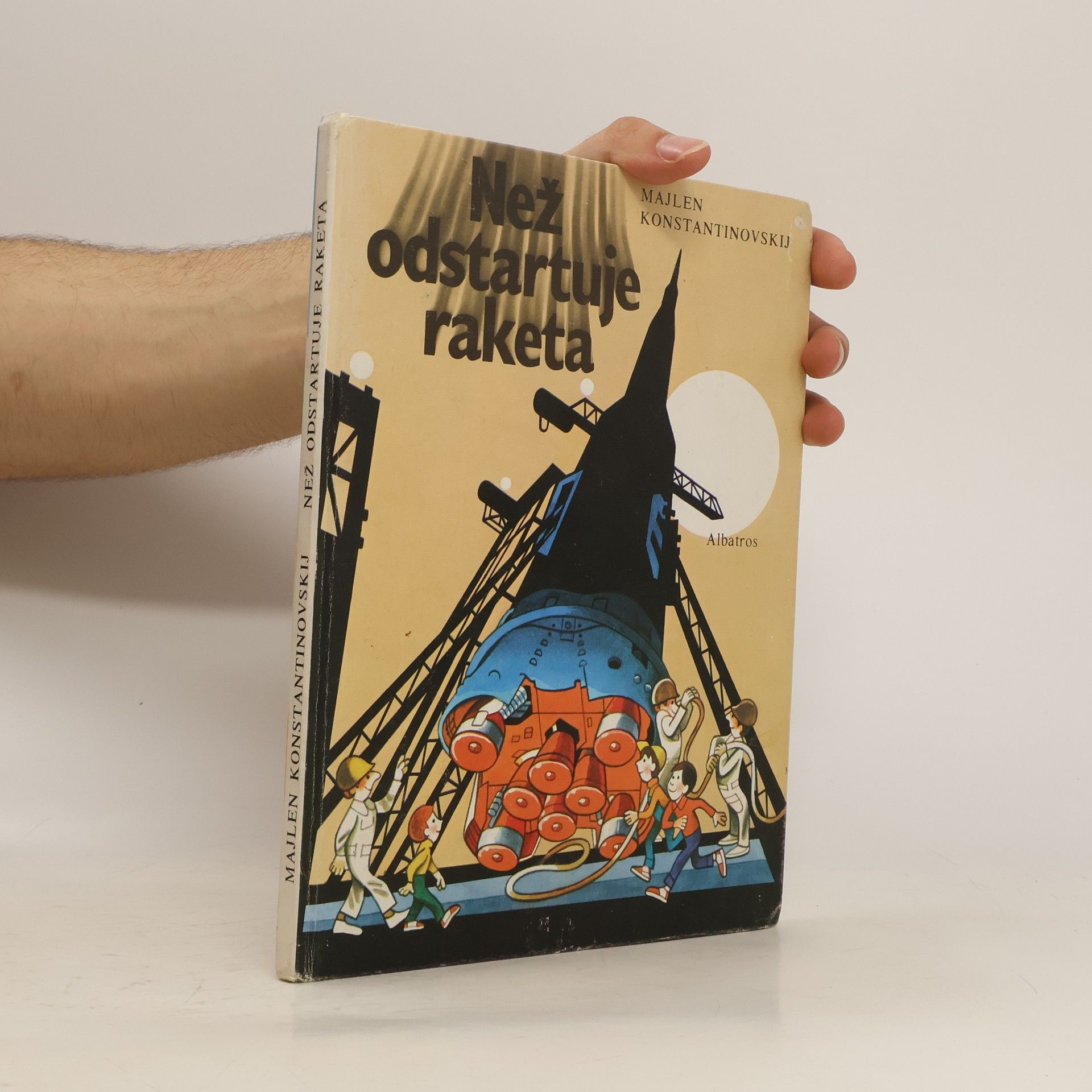 Majlen Konstantinovskij Než odstartuje raketa