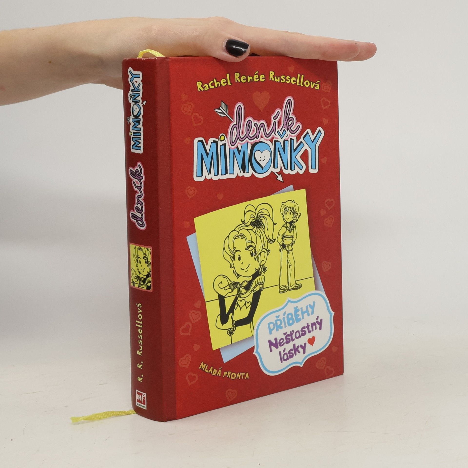 Rachel Renée Russellová Deník Mimoňky 6. Příběhy nešťastný lásky