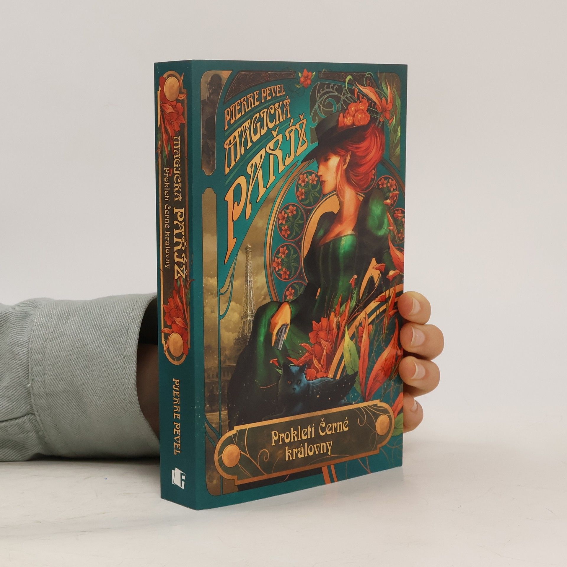 Pierre Pevel Magická Paříž. Prokletí Černé královny