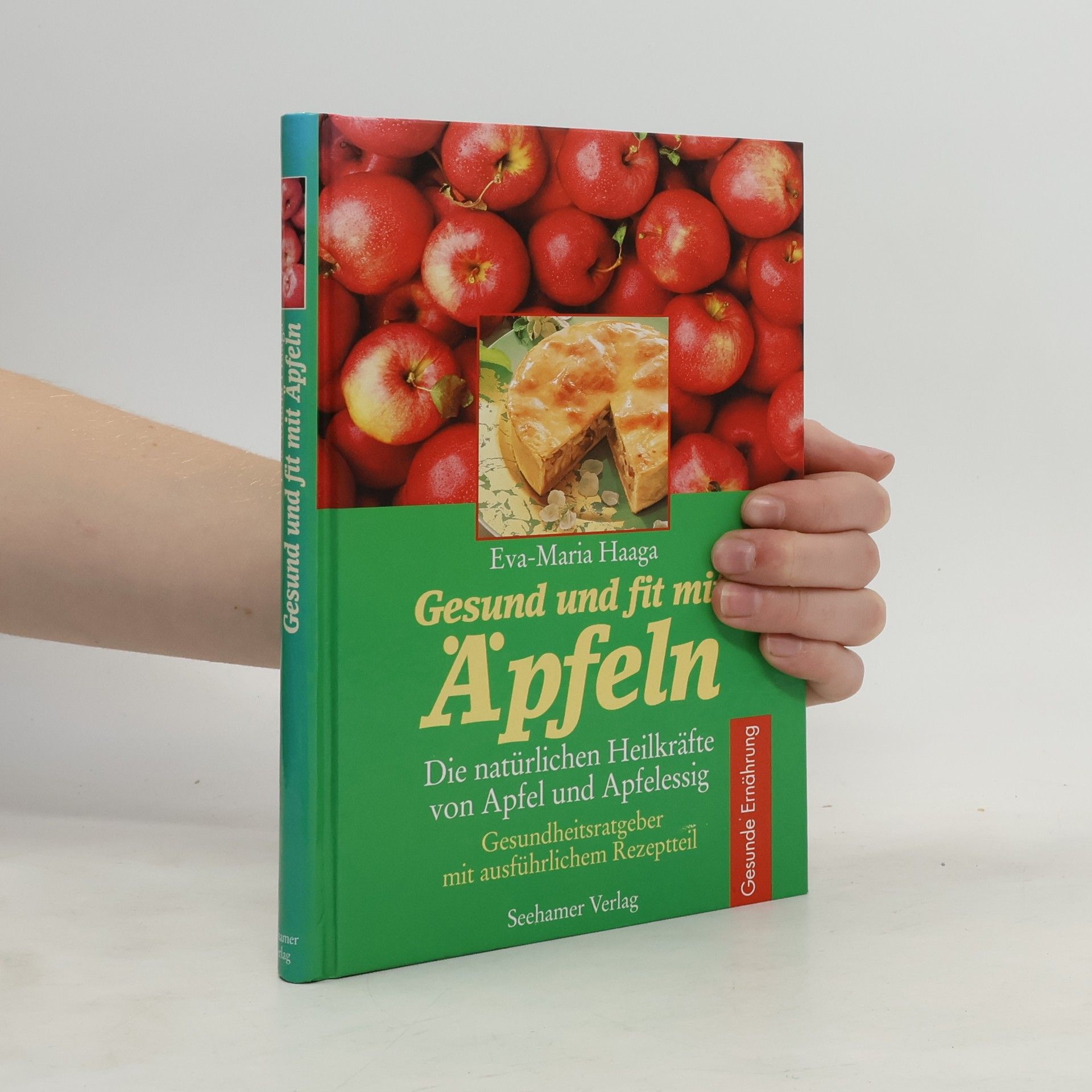 Eva Maria Haaga Gesund und fit mit Äpfeln