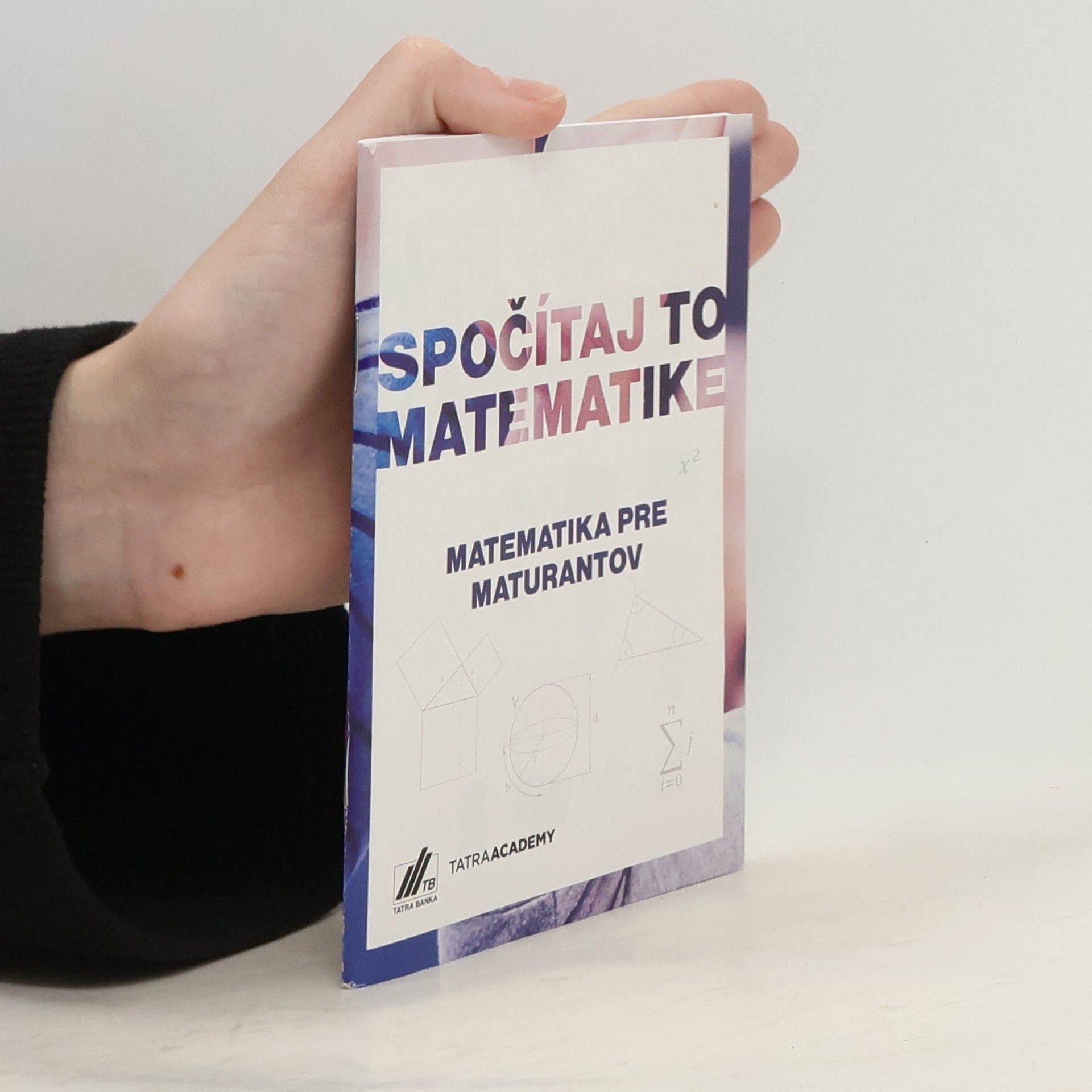 Kolektív autorov Spočítaj to matematike. Matematika pre maturantov