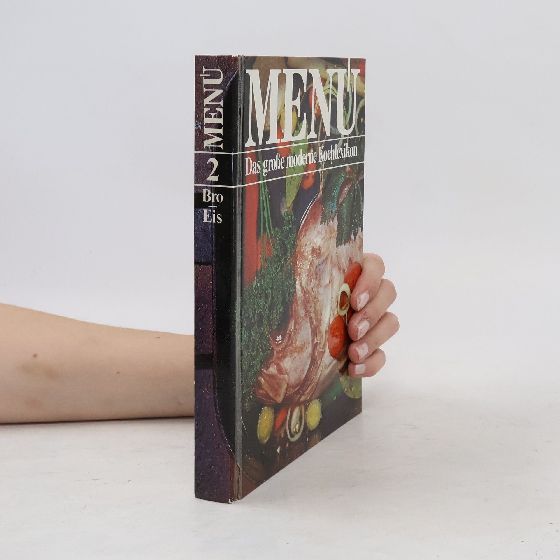Autorenkollektiv Menu. Das große moderne Kochlexikon 2