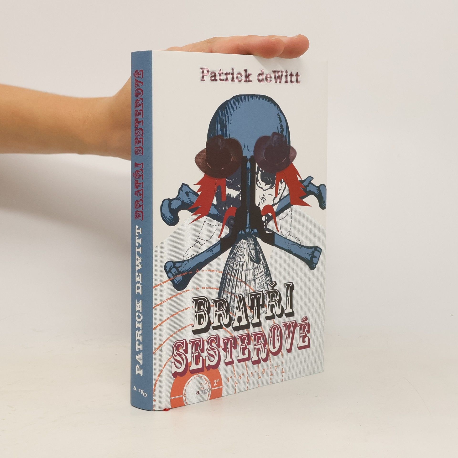 Patrick deWitt Bratři Sesterové