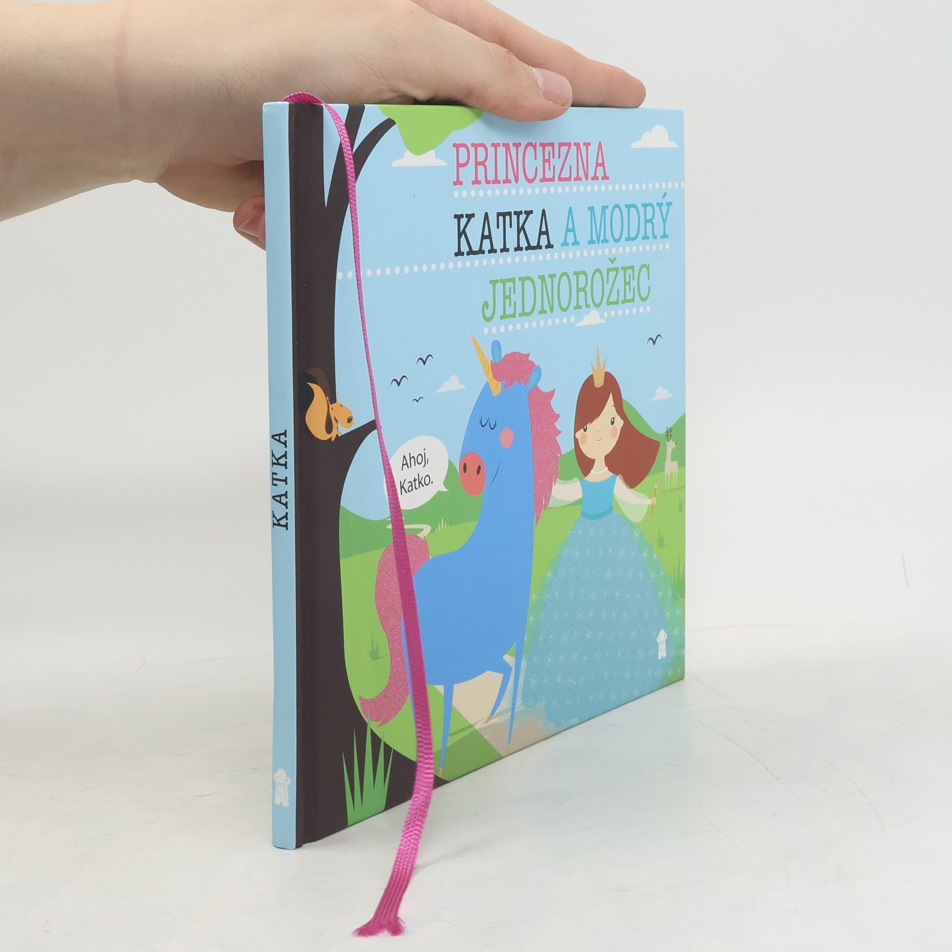 Lucie Šavlíková Princezna Katka a modrý jednorožec