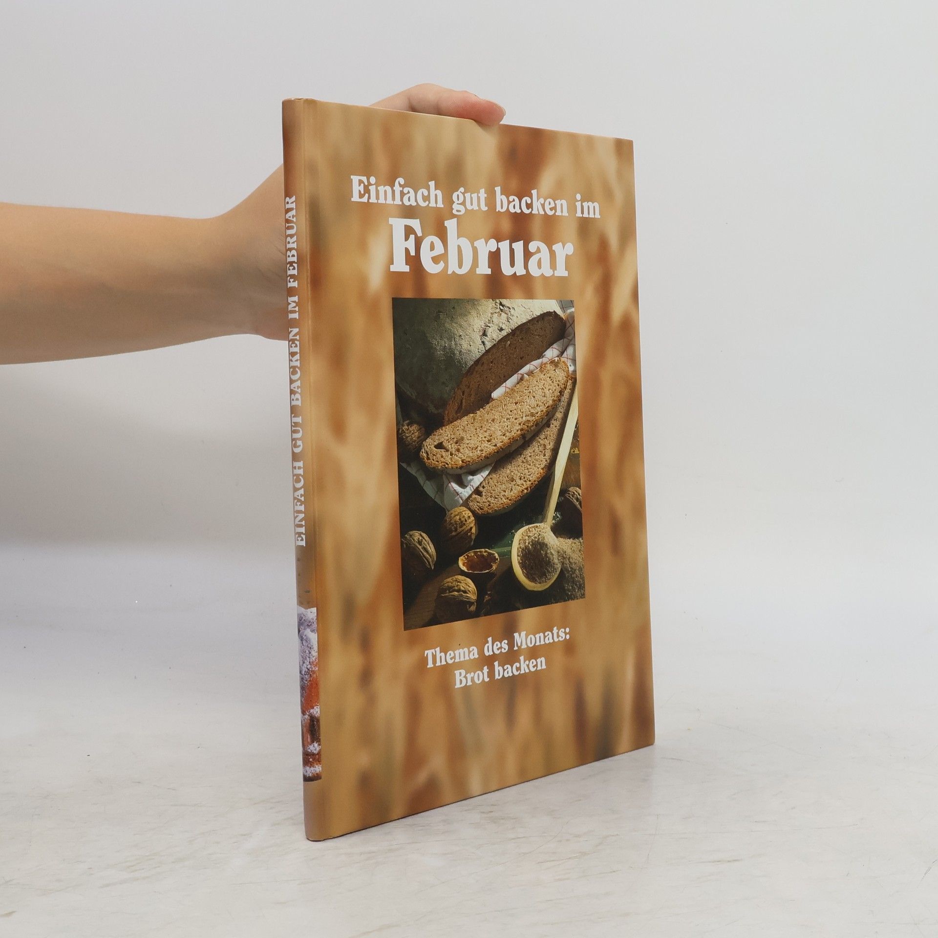 Auteurscollectief Einfach gut backen mit Februar