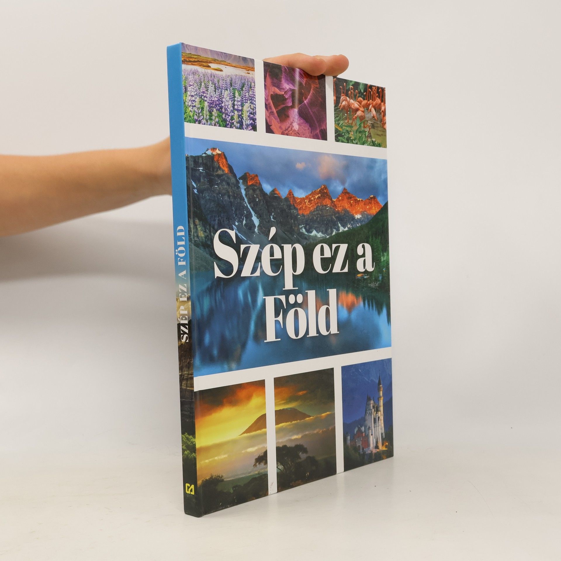 Kolektiv autorů Szép ez a Föld