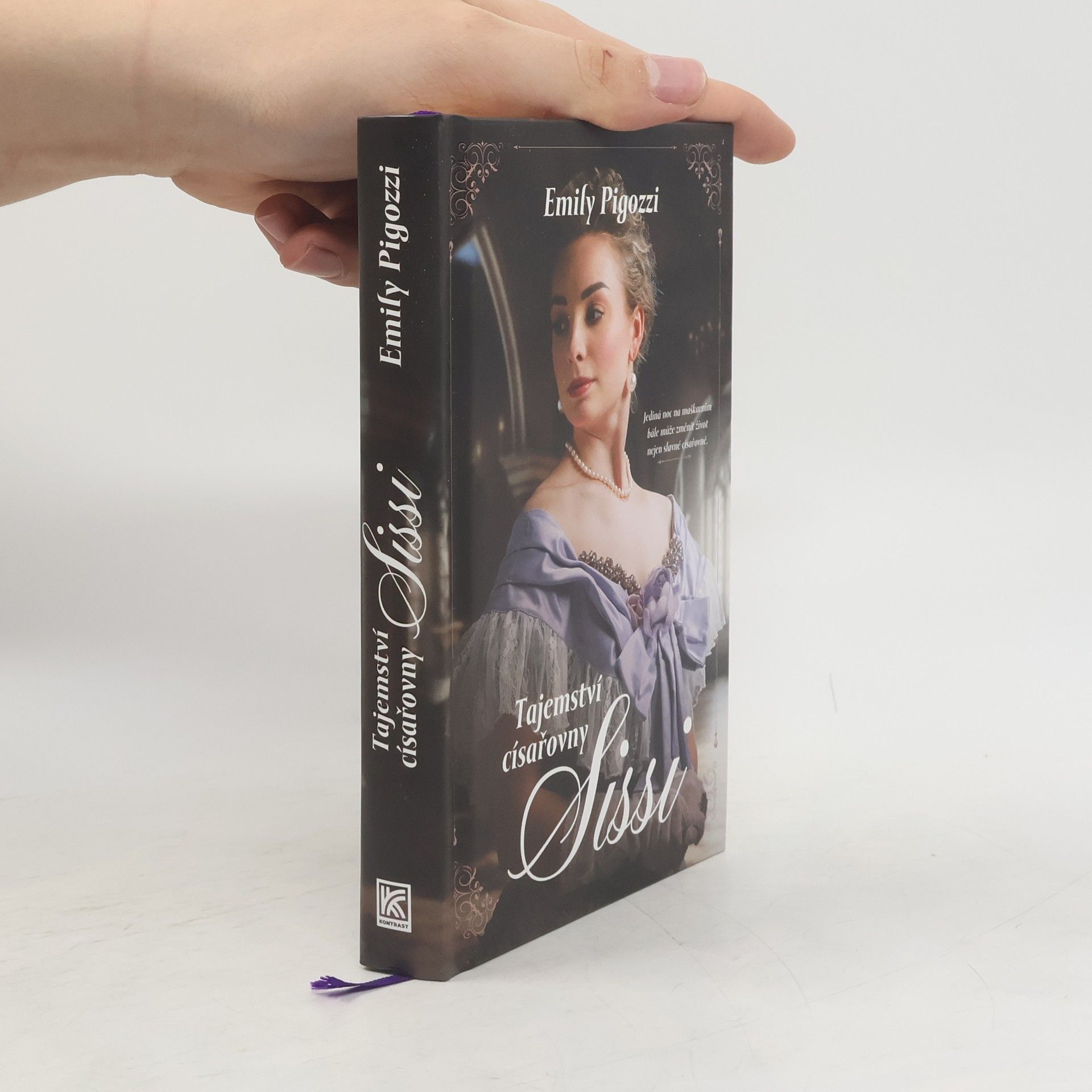 Emily Pigozzi Tajemství císařovny Sissi