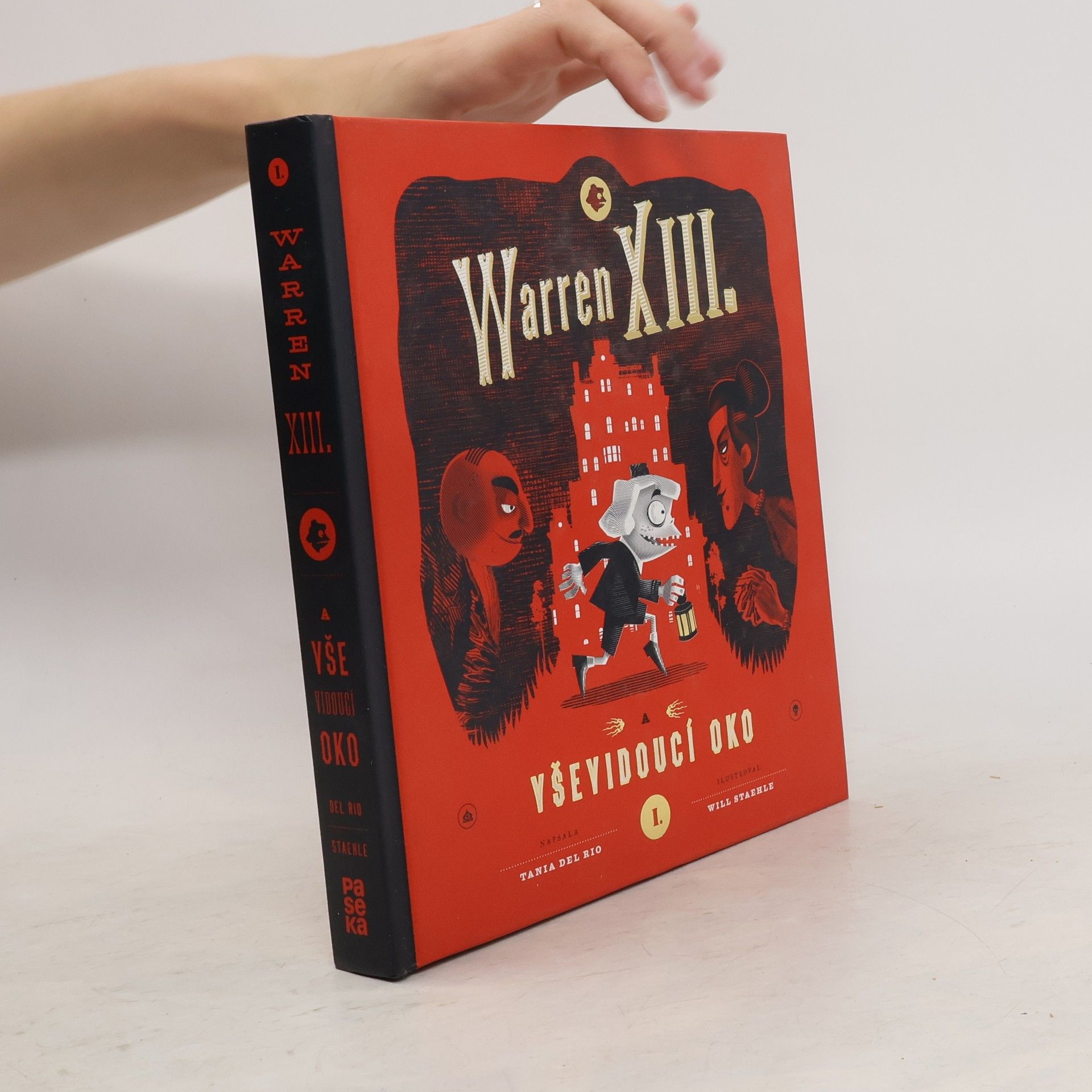 Tania Del Rio Warren XIII. a Vševidoucí oko