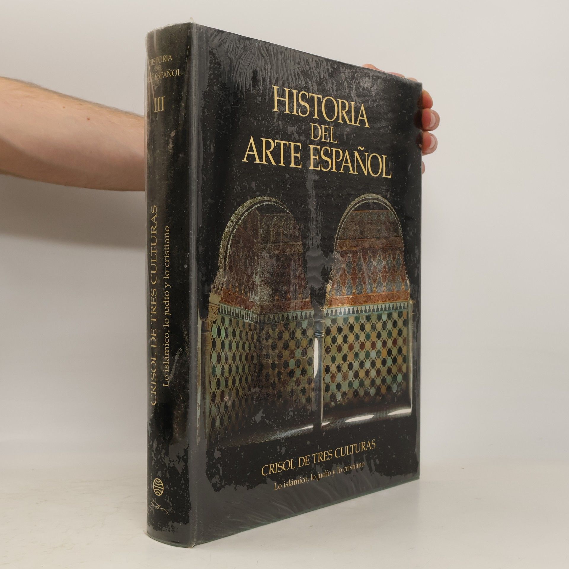 Collectif d'auteurs Historia del arte Español. Crisol de tres culturas