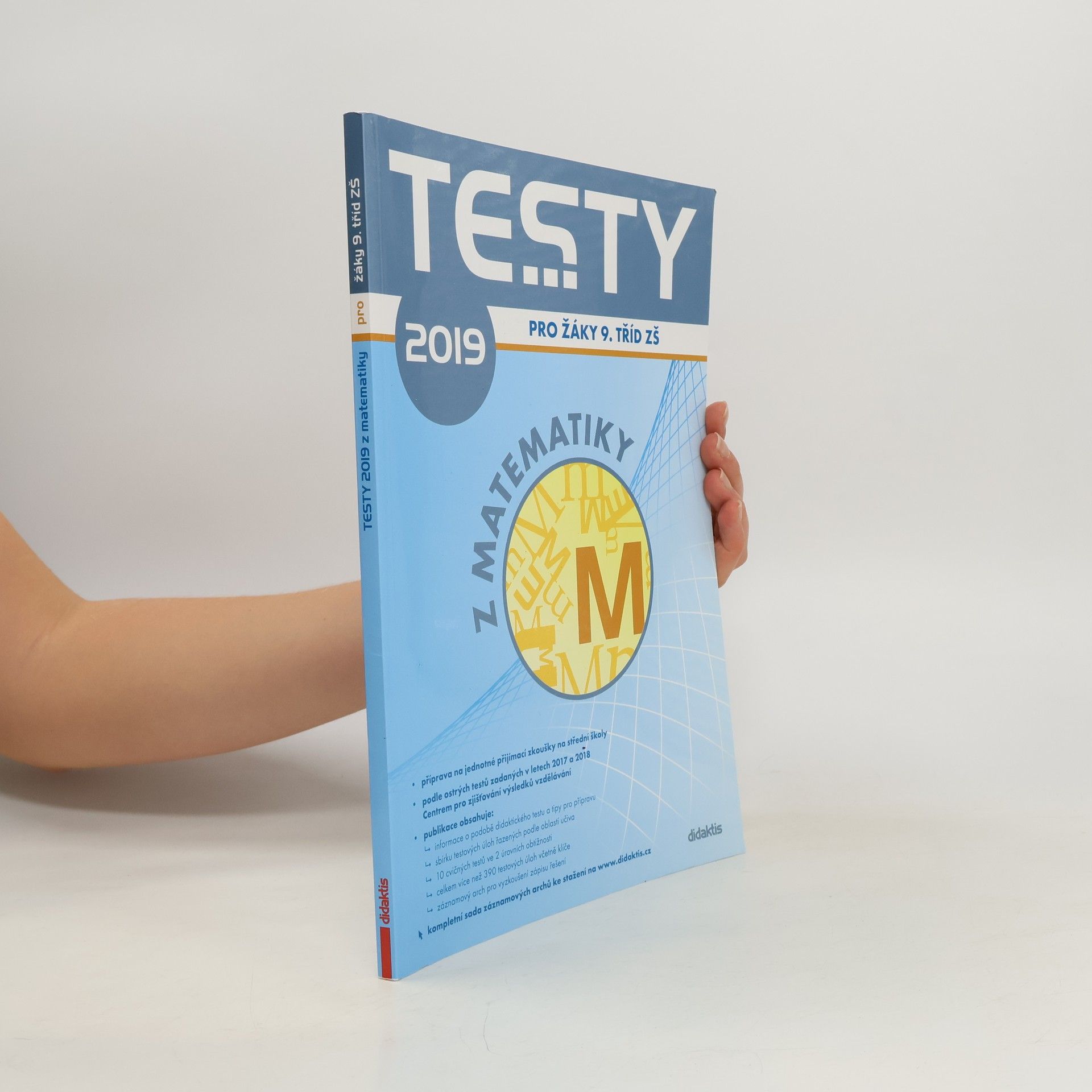 Autorenkollektiv Testy z matematiky pro žáky 9. tříd ZŠ