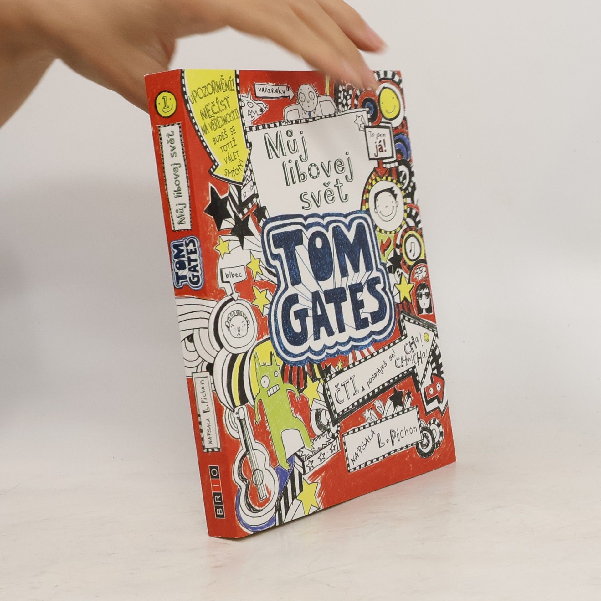 Liz Pichon Úžasný deník - Můj libovej svět