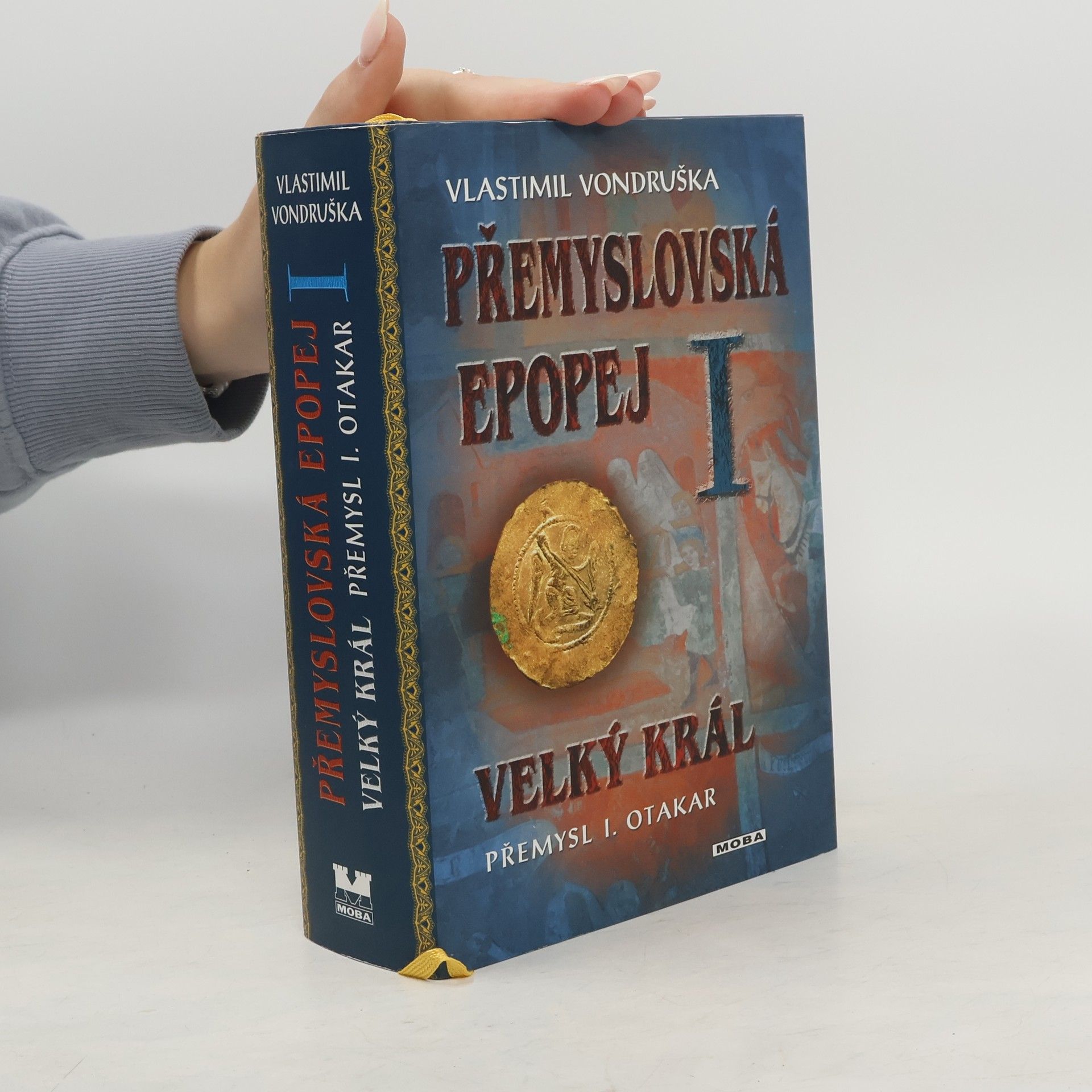 Vlastimil Vondruška Přemyslovská epopej I.