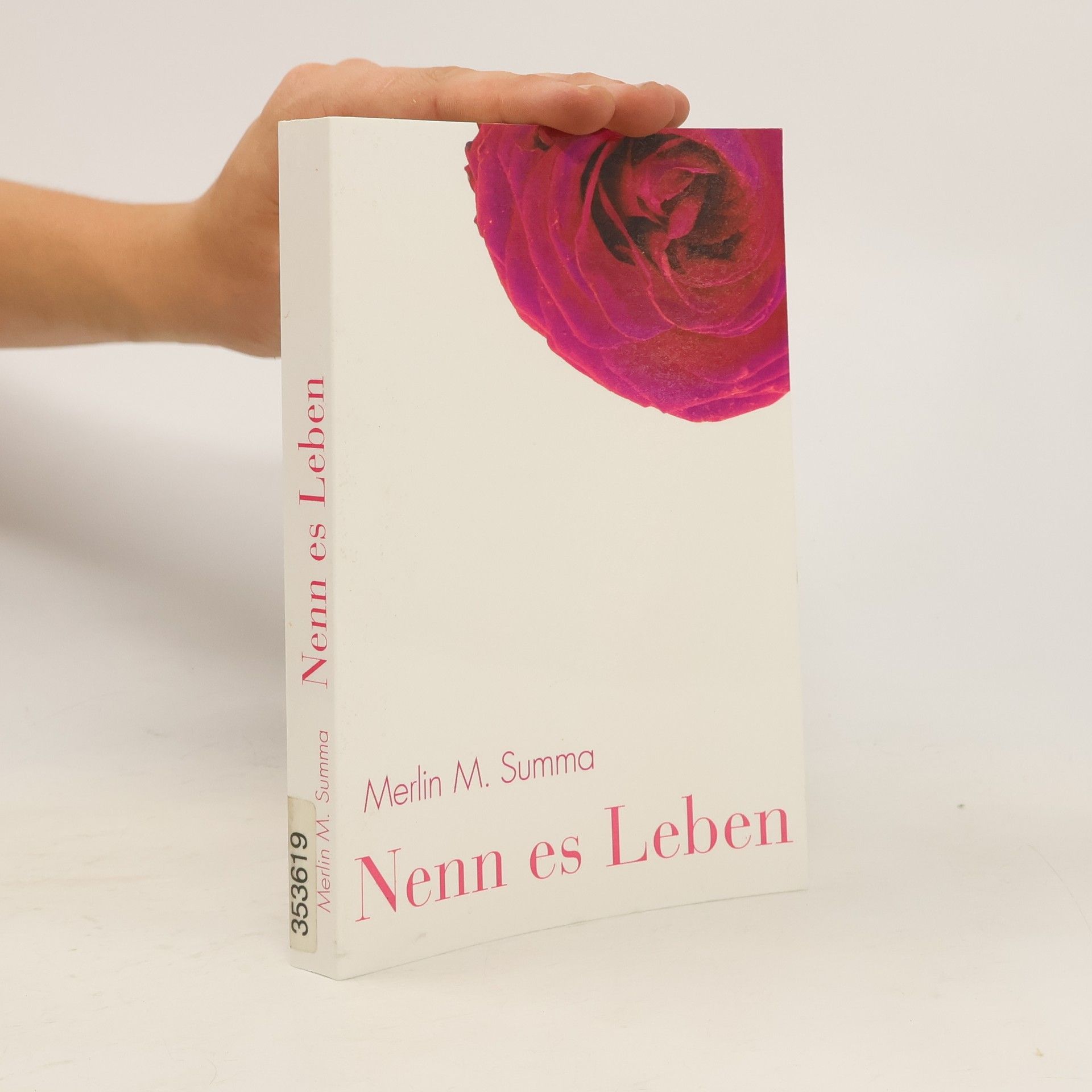 Merlin M. Summa Nenn es Leben