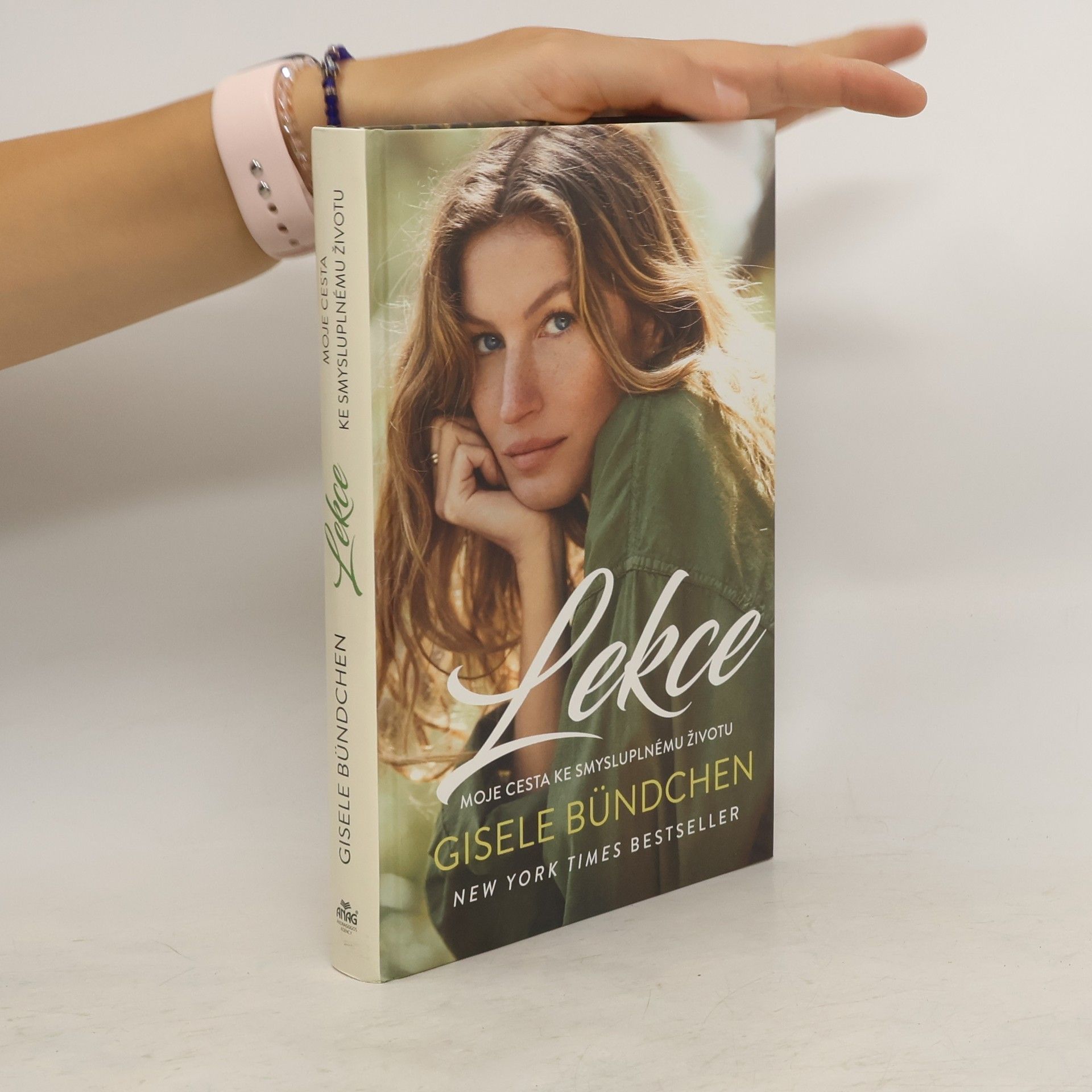 Gisele Bündchen Lekce. Moje cesta ke smysluplnému životu