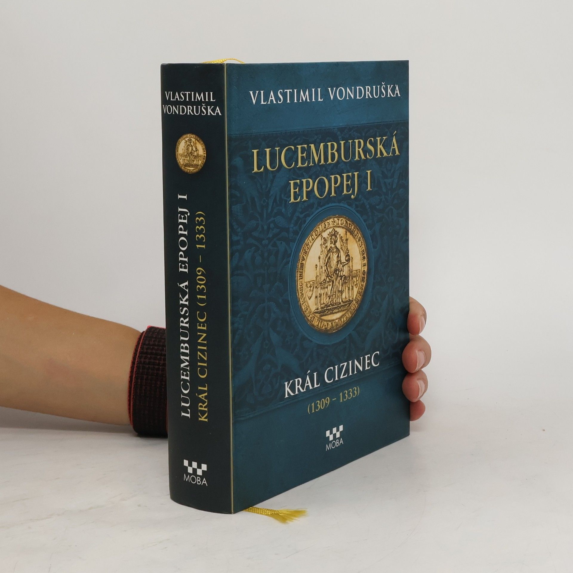 Vlastimil Vondruška Lucemburská epopej I.