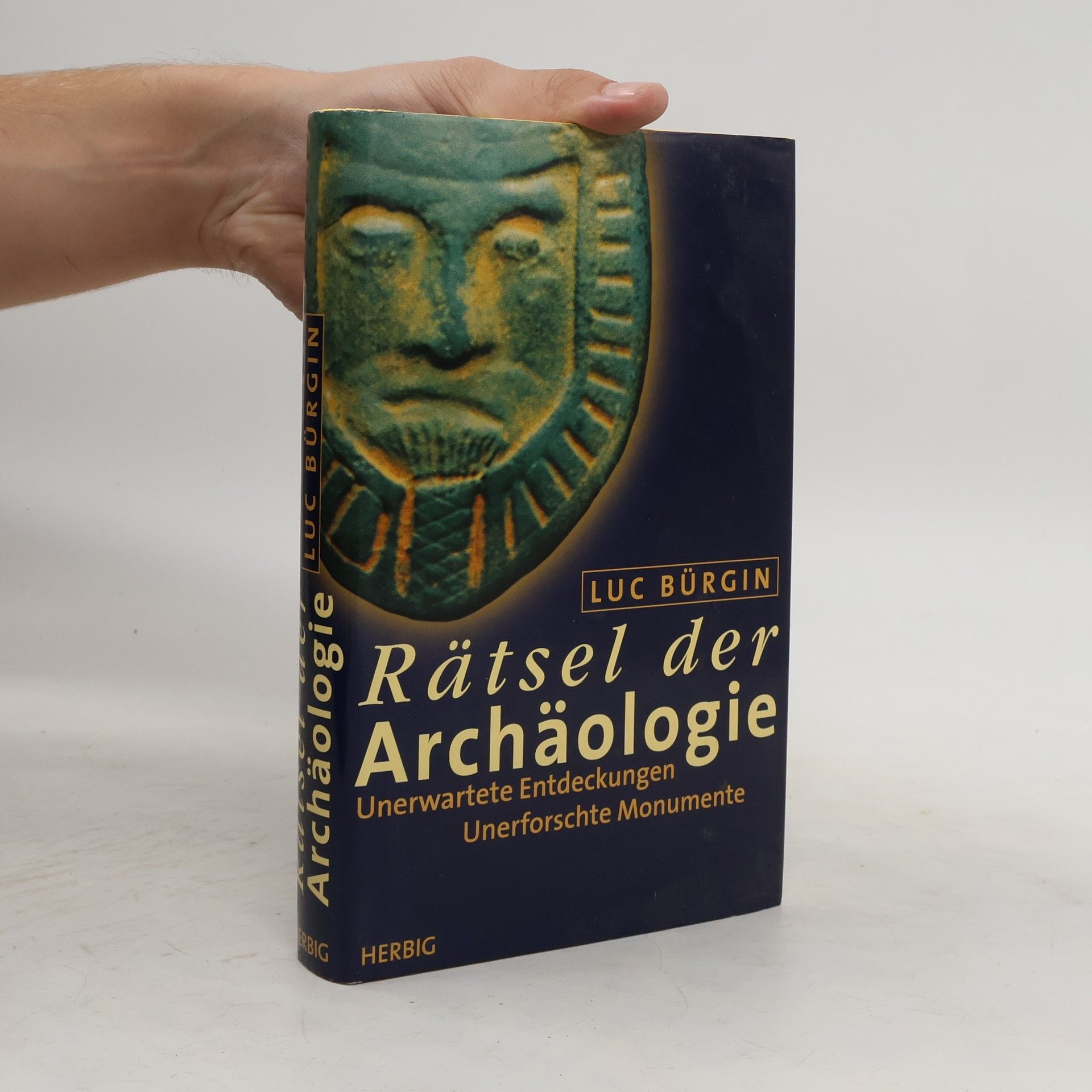 Luc Bürgin Rätsel der Archäologie