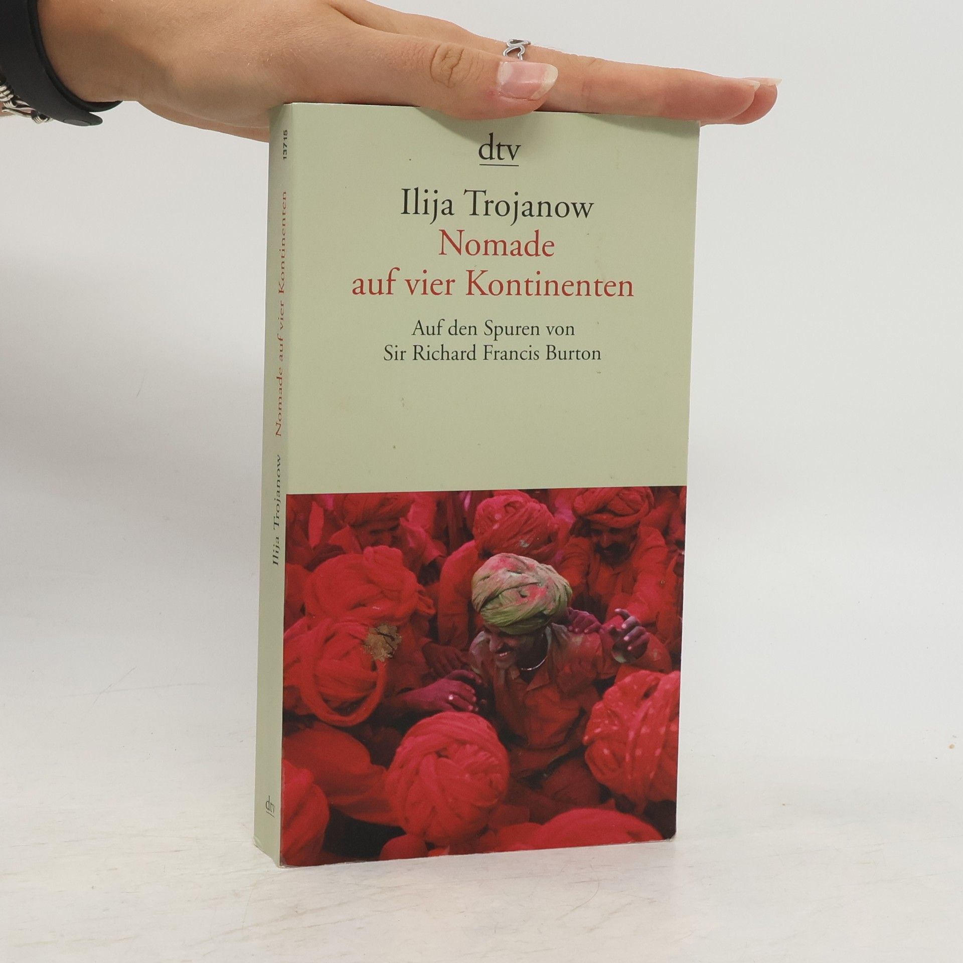 Ilija Trojanow Nomade auf vier Kontinenten