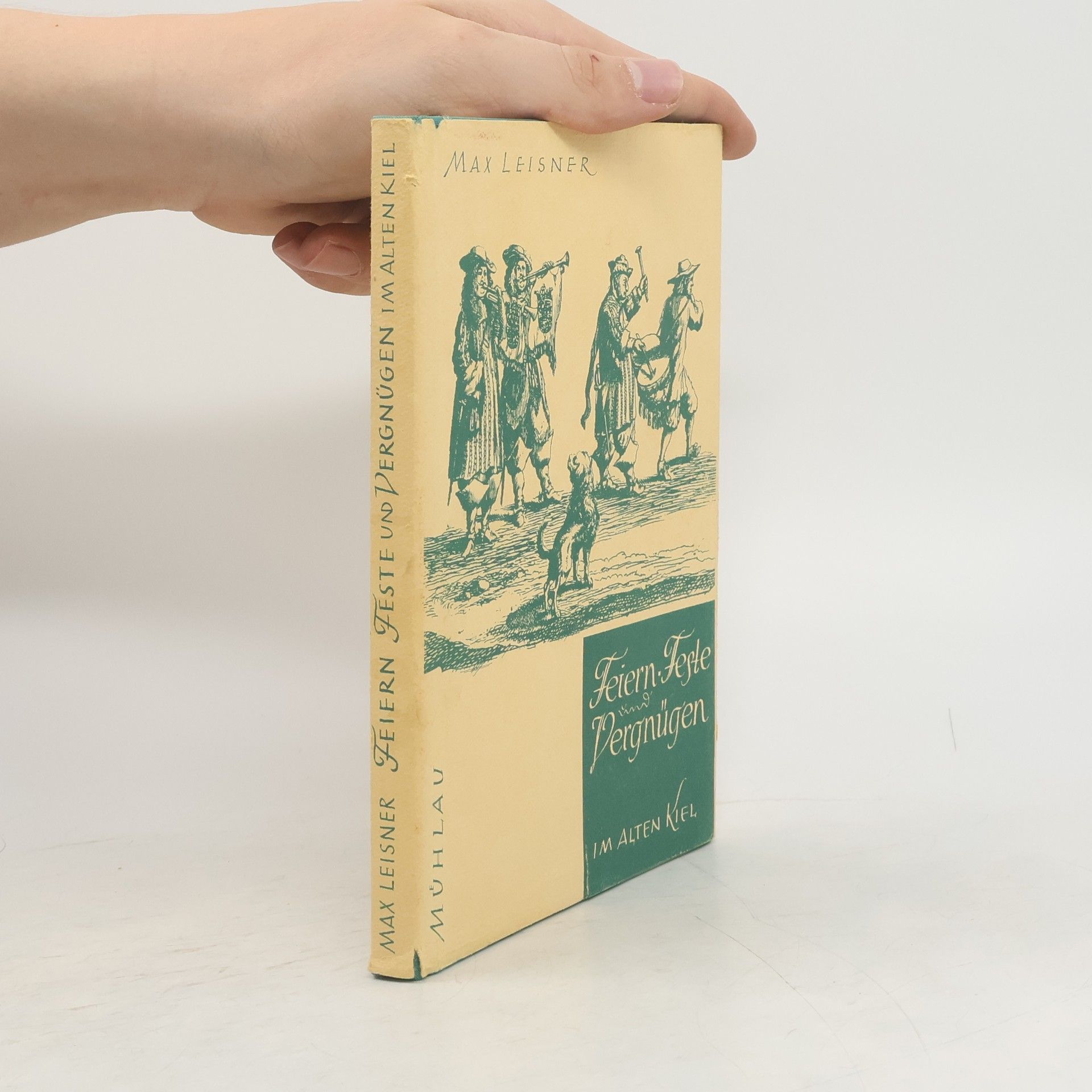 Feiern, Feste und Vergnügen im alten Kiel