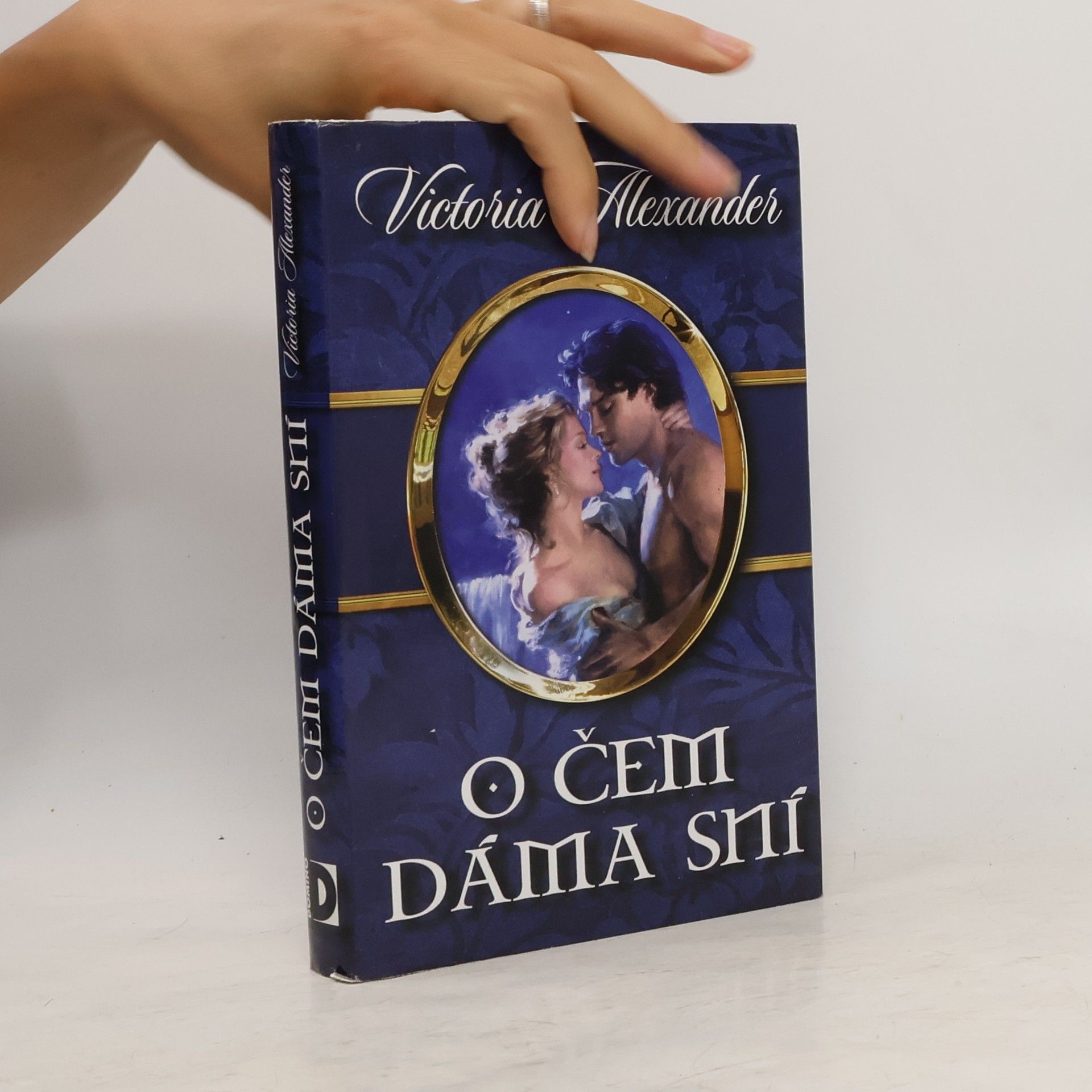 Victoria Alexander O čem dáma sní