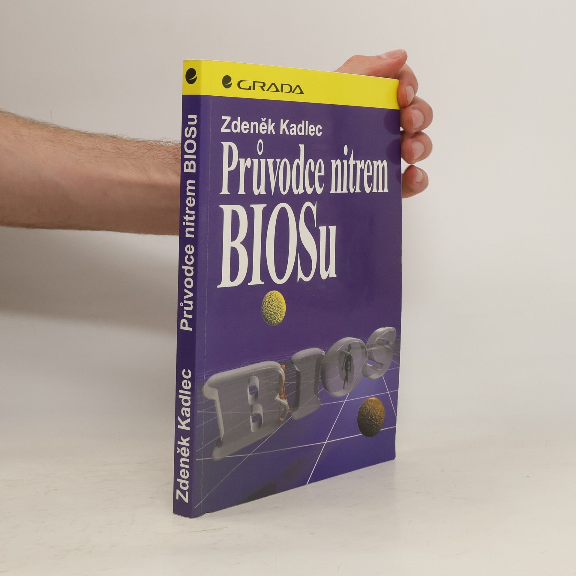 Zdeněk Kadlec Průvodce nitrem BIOSu