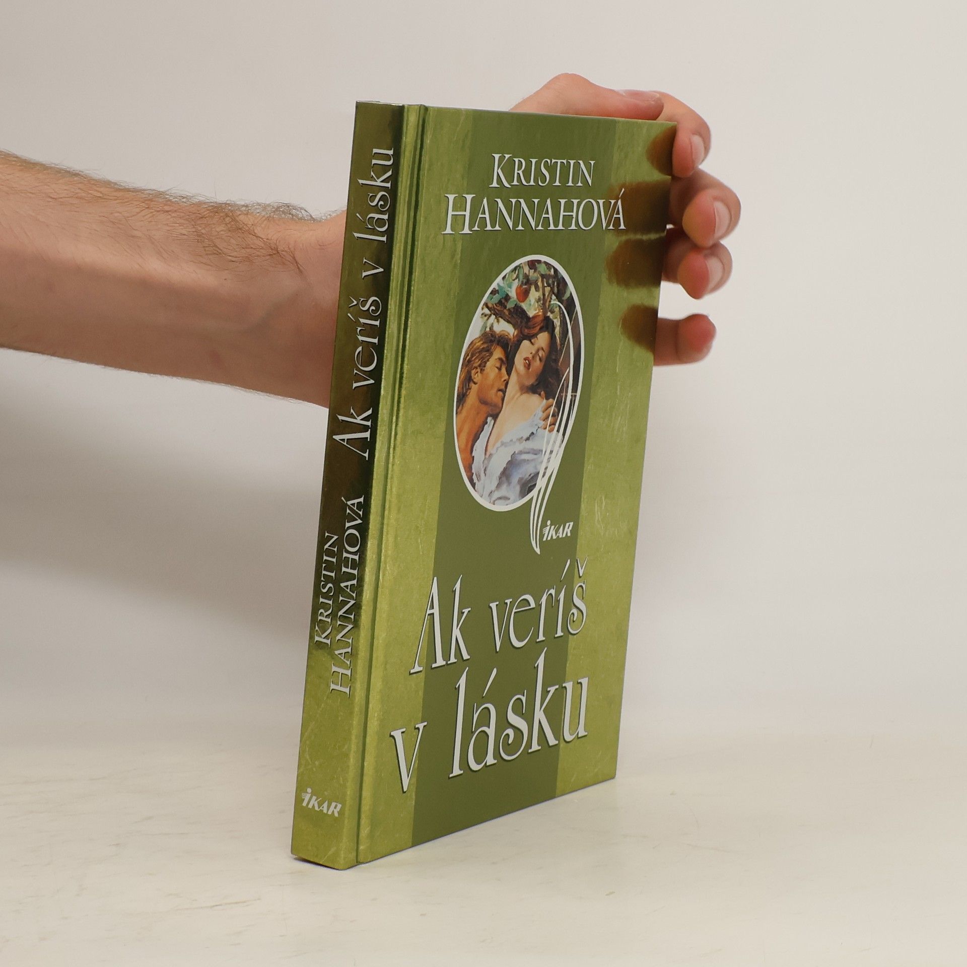 Kristin Hannah Ak veríš v lásku