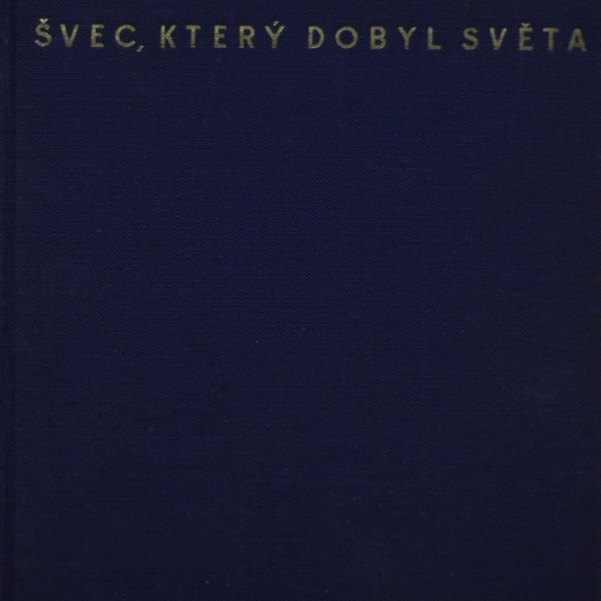 Autorenkollektiv Baťa, švec, který dobyl světa