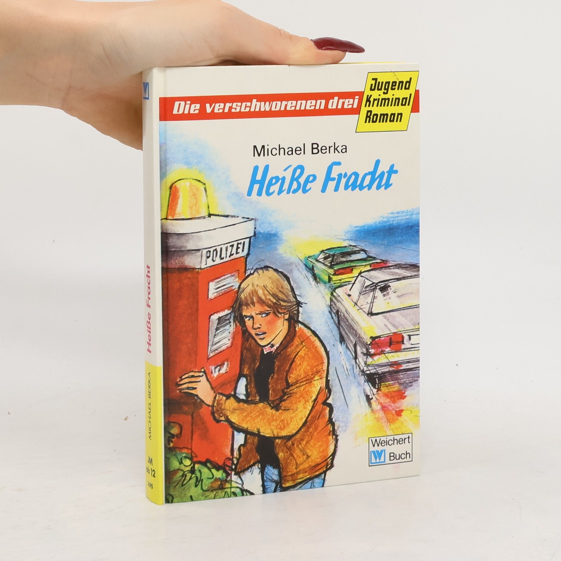 Michael Berka Die verschworenen Drei