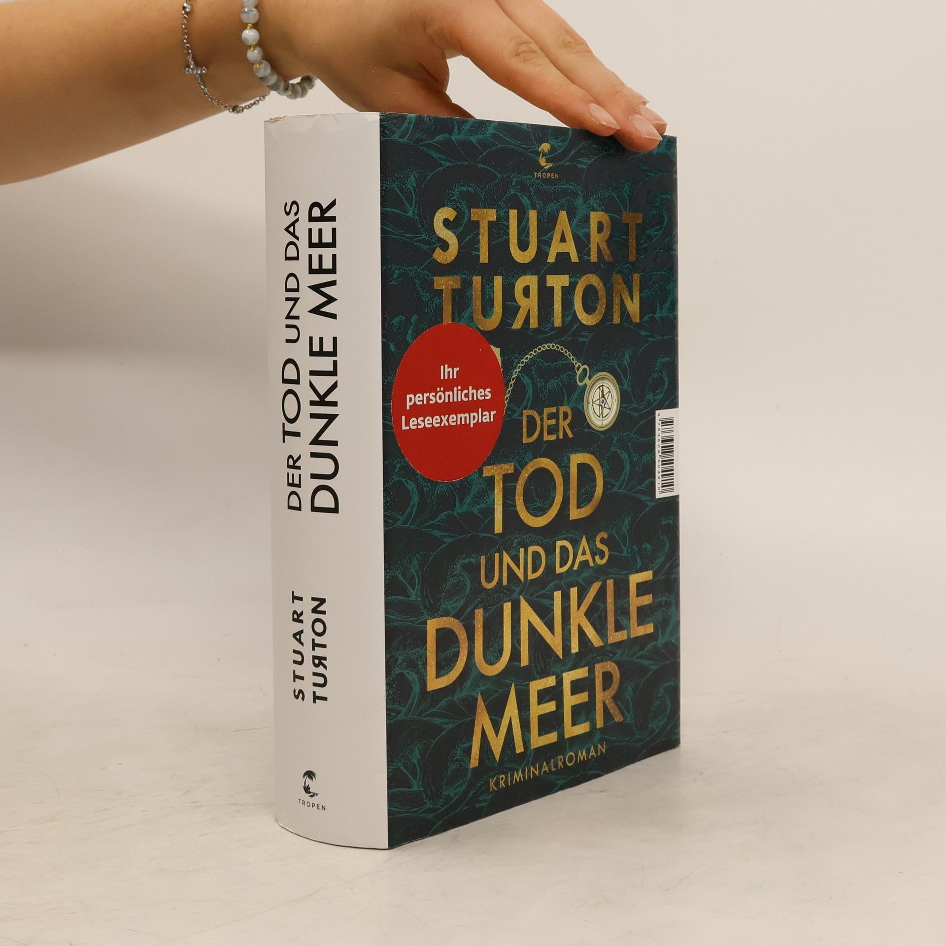 Stuart Turton Der Tod und das dunkle Meer