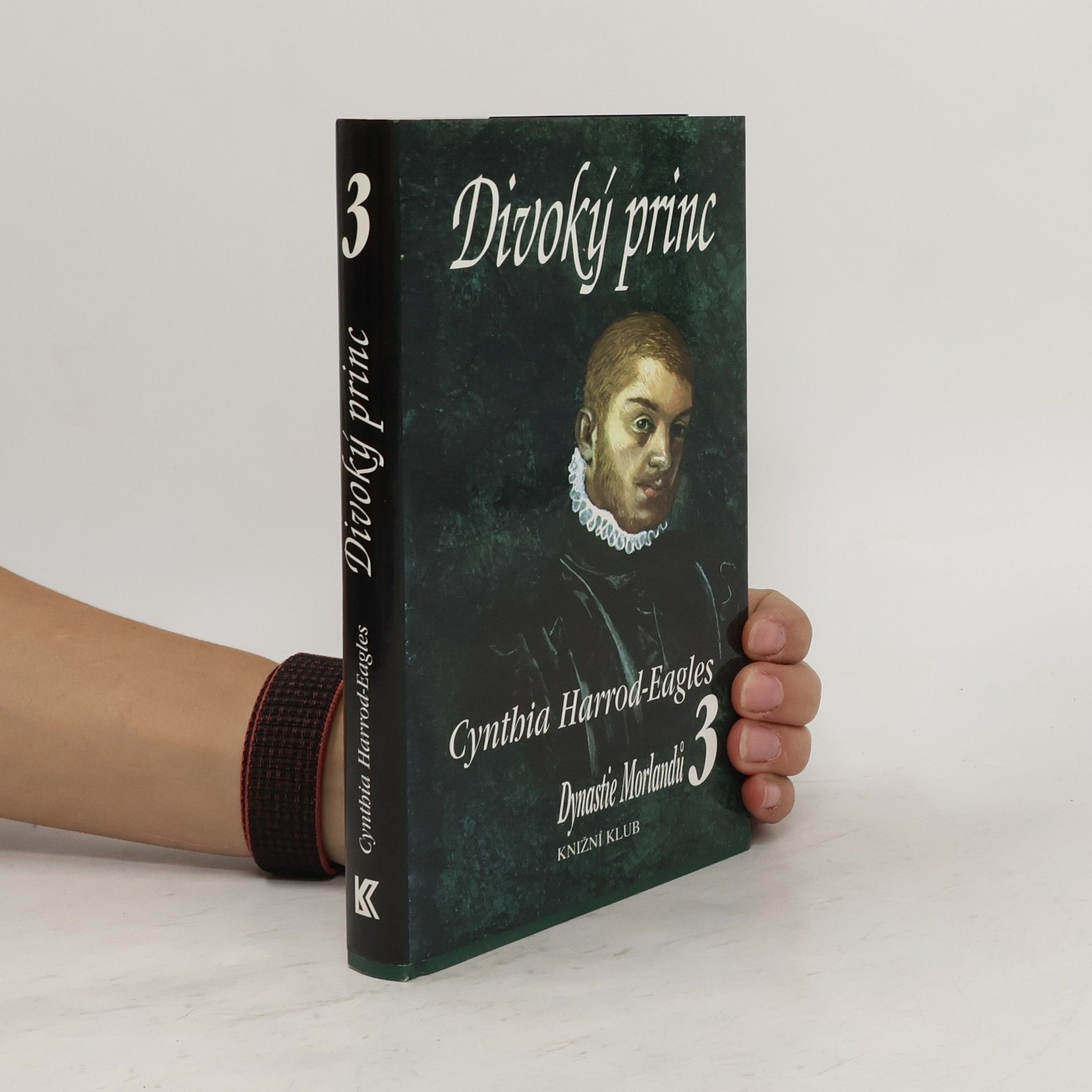 Dynastie Morlandů 3. Divoký princ