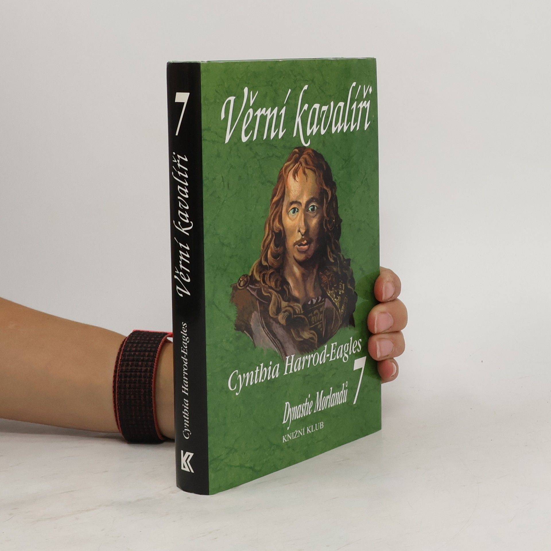 Cynthia Harrod-Eagles Věrní kavalíři. Dynastie Morlandů. 7. díl