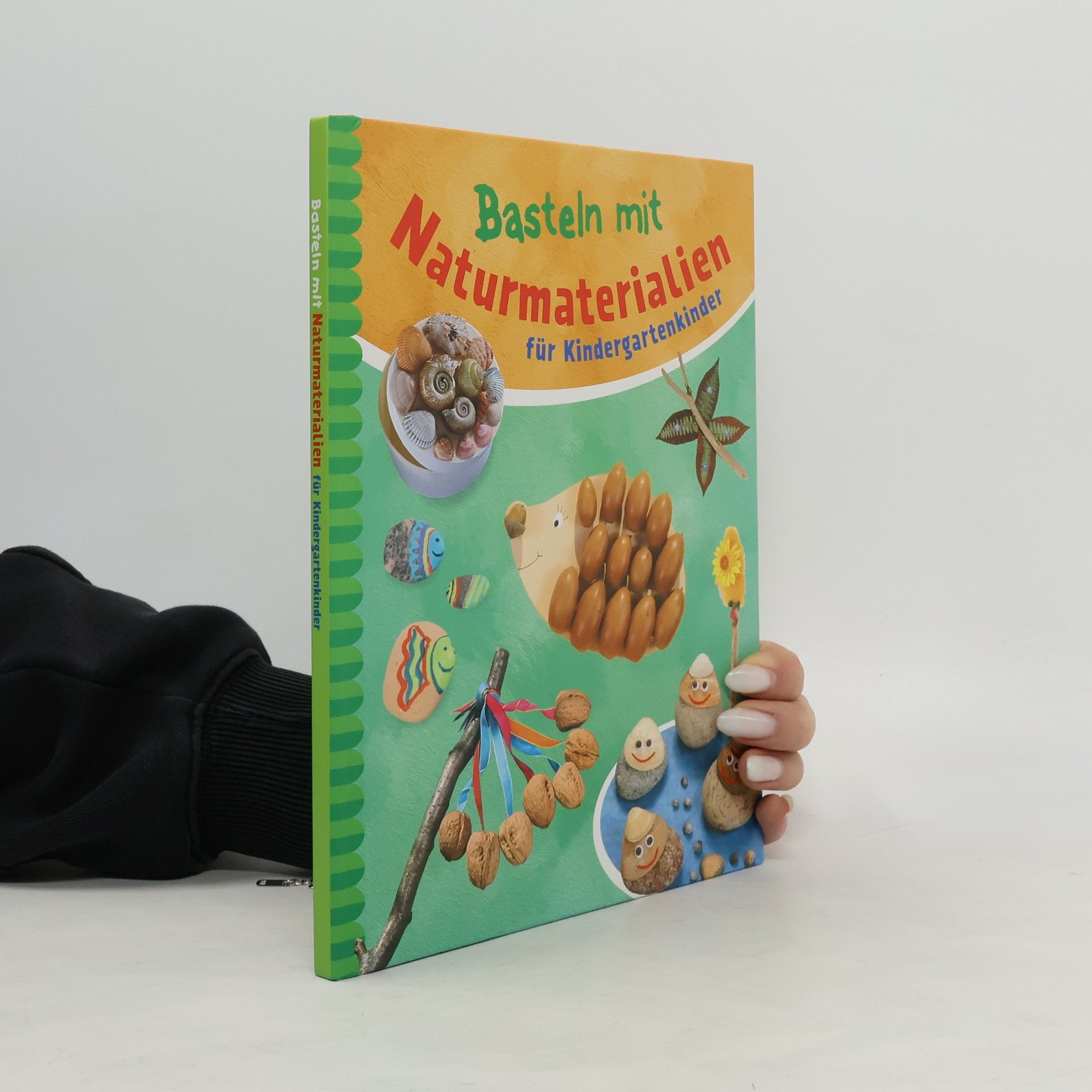 Kolektív autorov Basteln mit Naturmaterialien für Kindergartenkinder