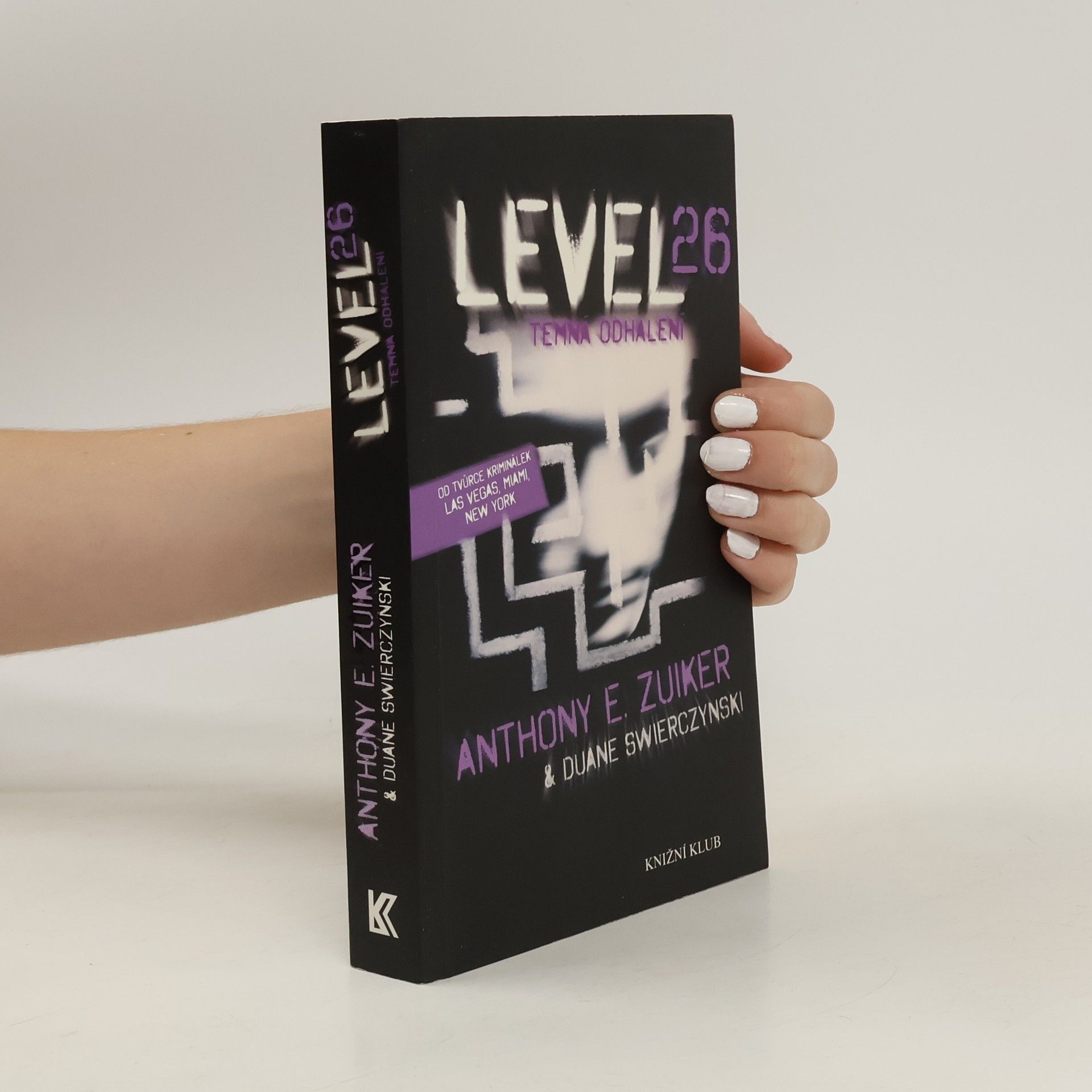 Anthony E. Zuiker Level 26. Temná odhalení