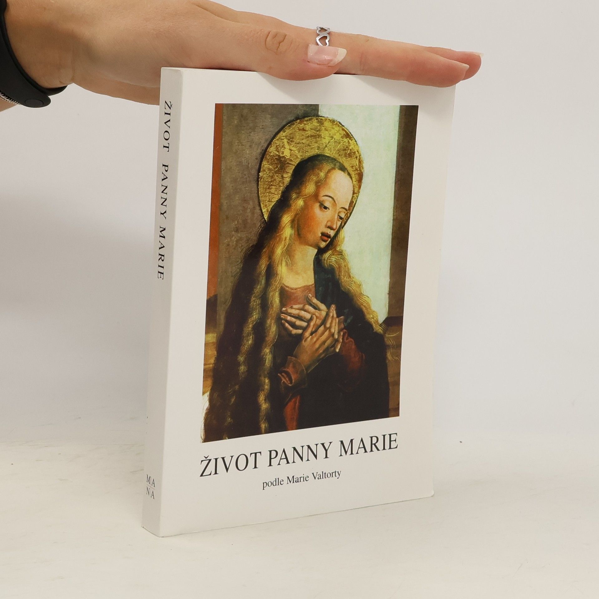 Maria Valtorta Život Panny Marie