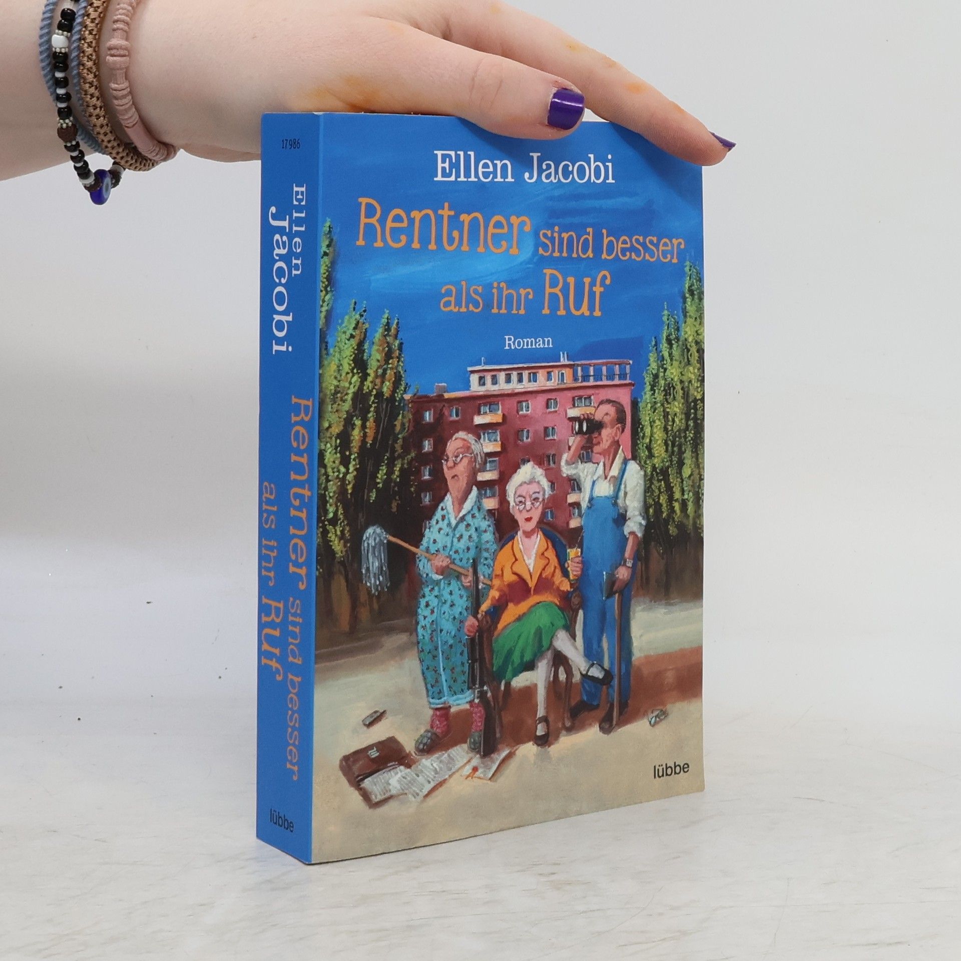 Ellen Jacobi Rentner sind besser als ihr Ruf. Roman