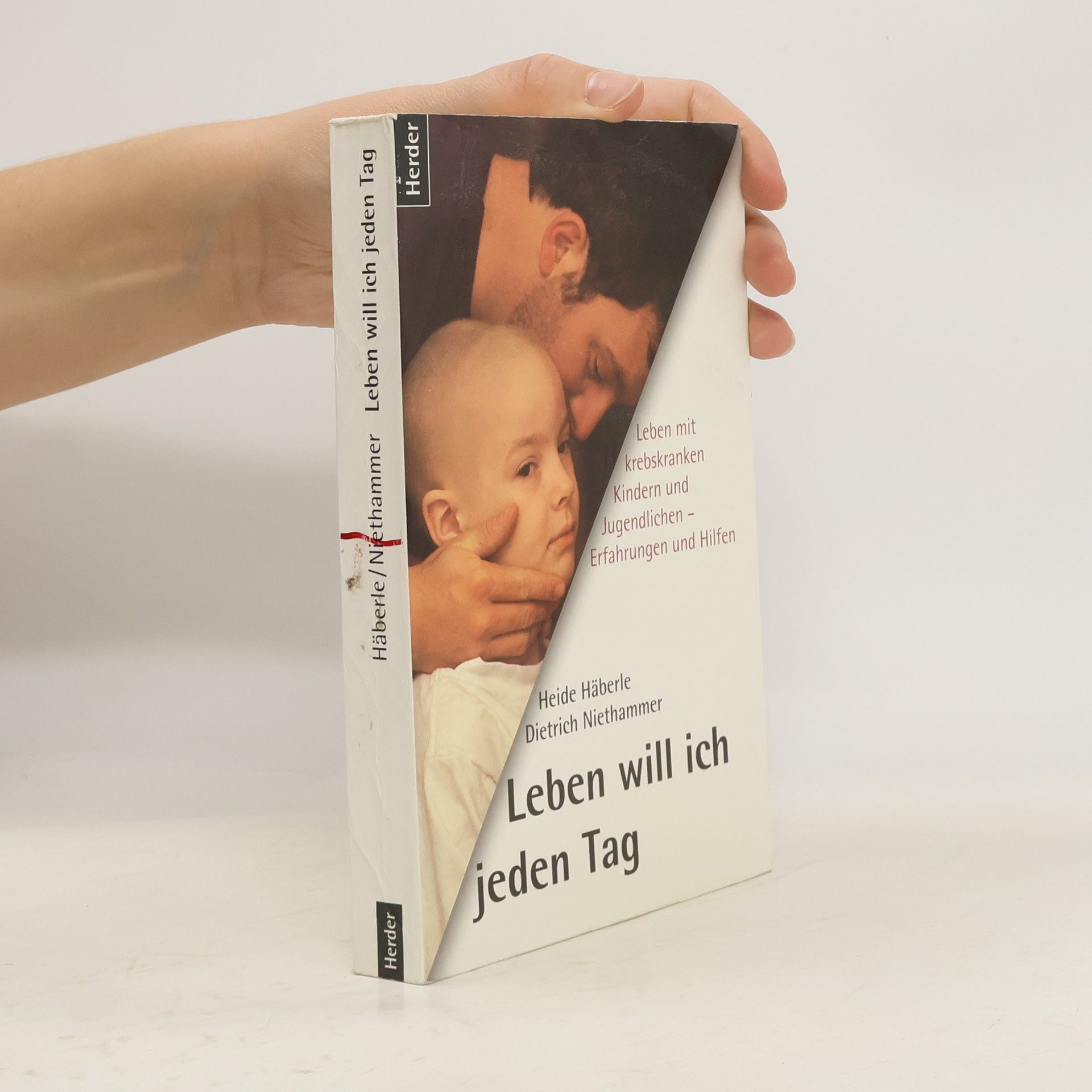 Heide Häberle Leben will ich jeden Tag