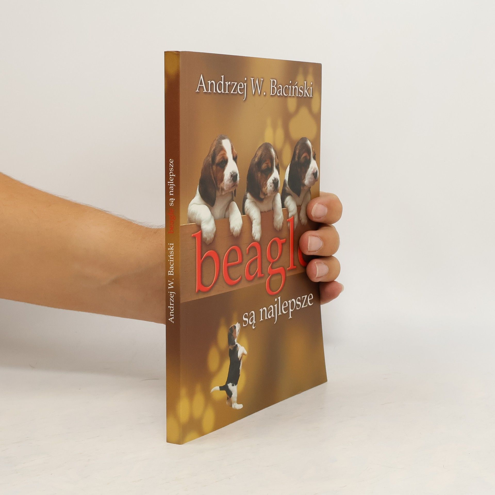 Andrzej W. Baciński Beagle są najlepsze
