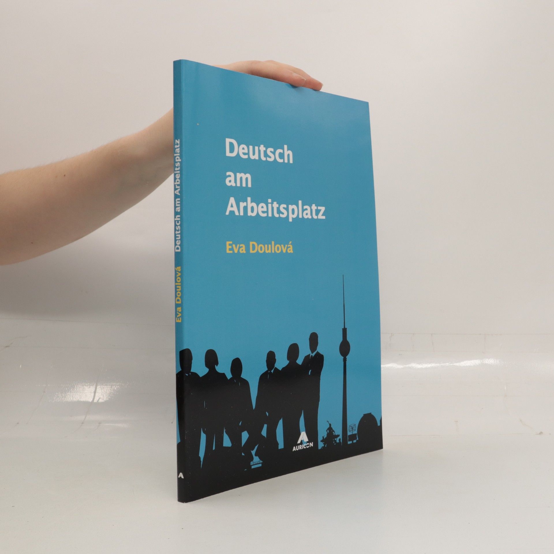 Eva Doulová Deutsch am Arbeitsplatz