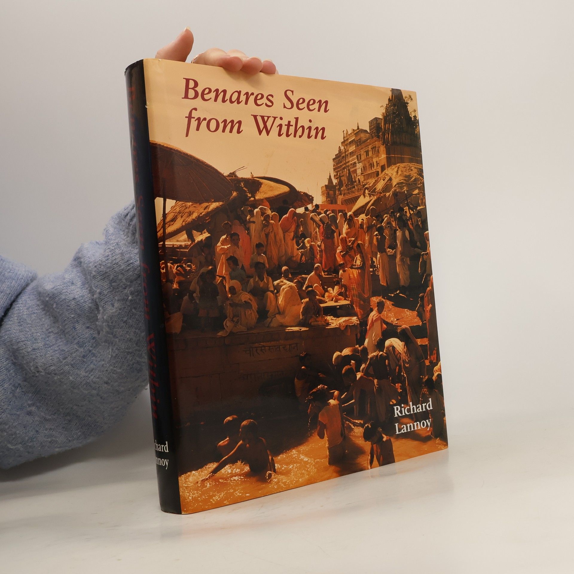 Richard Lannoy Benares Seen from Within