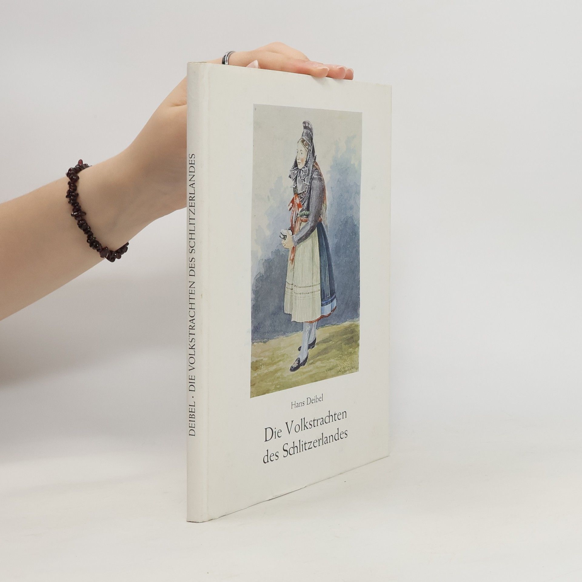 Hans Deibel Die Volkstrachten des Schlitzerlandes