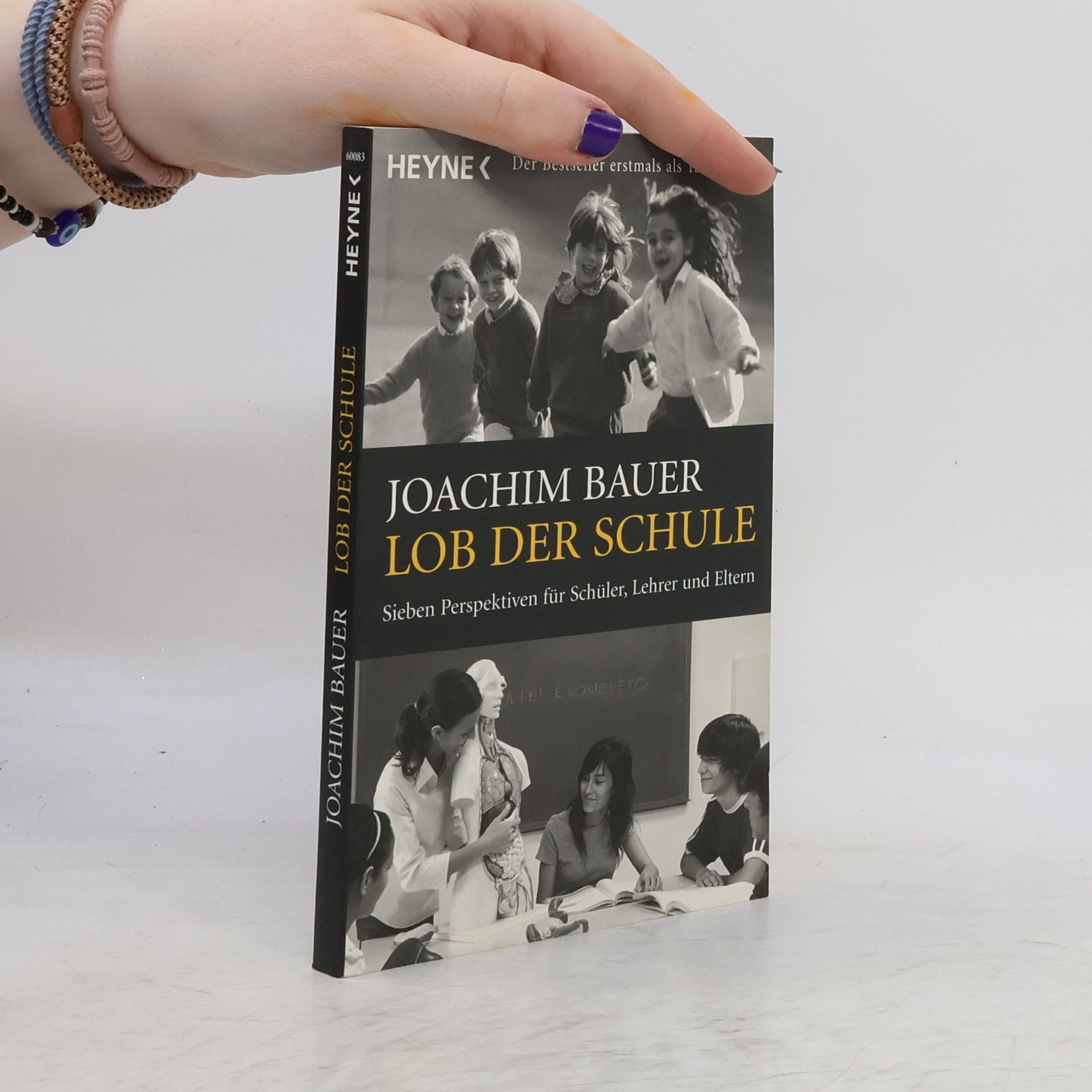 Joachim Bauer Lob der Schule