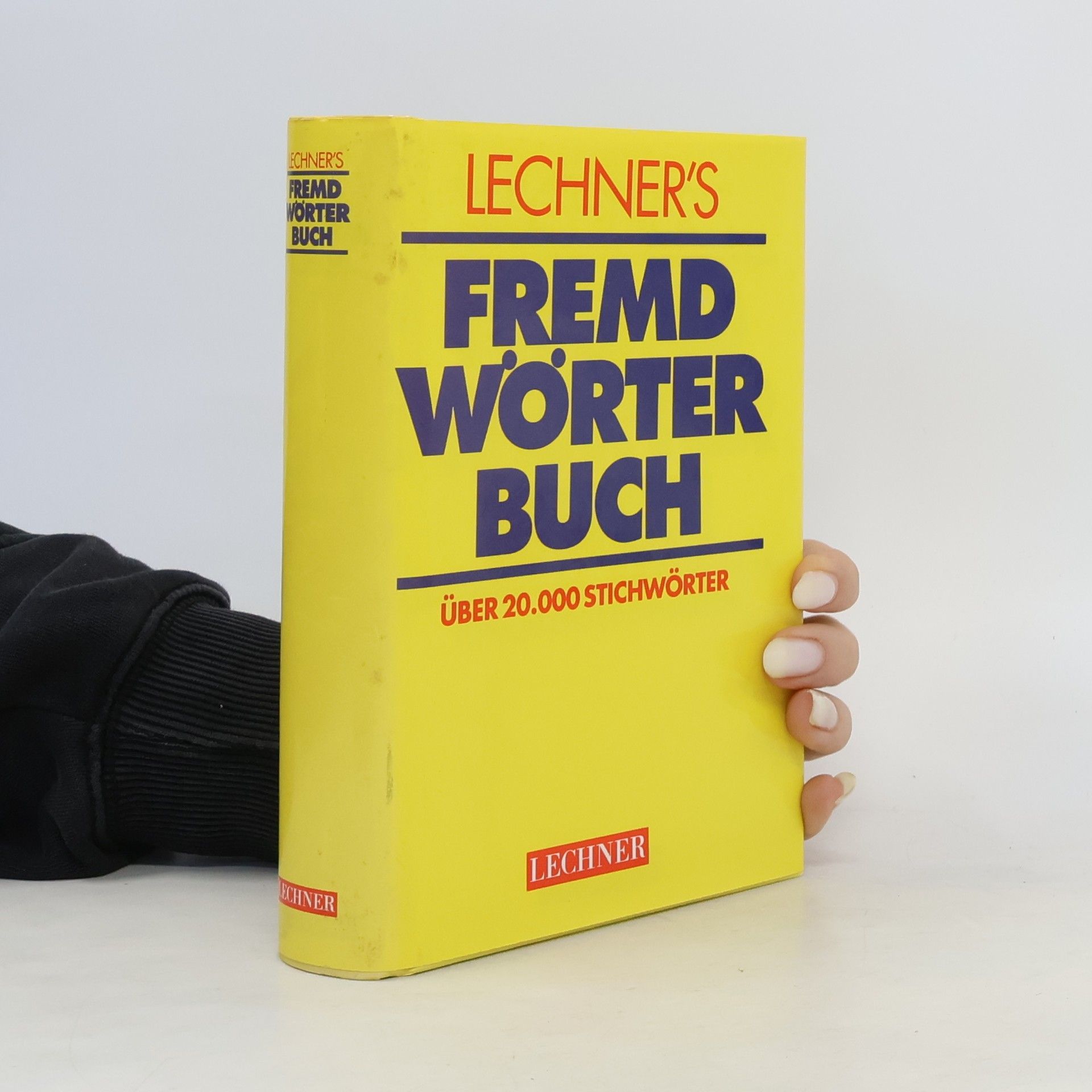 Autorenkollektiv Lechner's Fremdwörterbuch