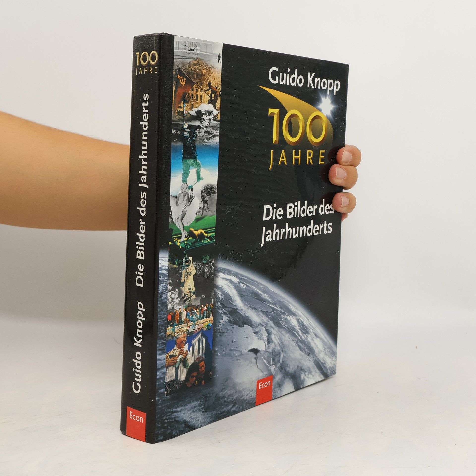 Guido Knopp Die Bilder des Jahrhunderts