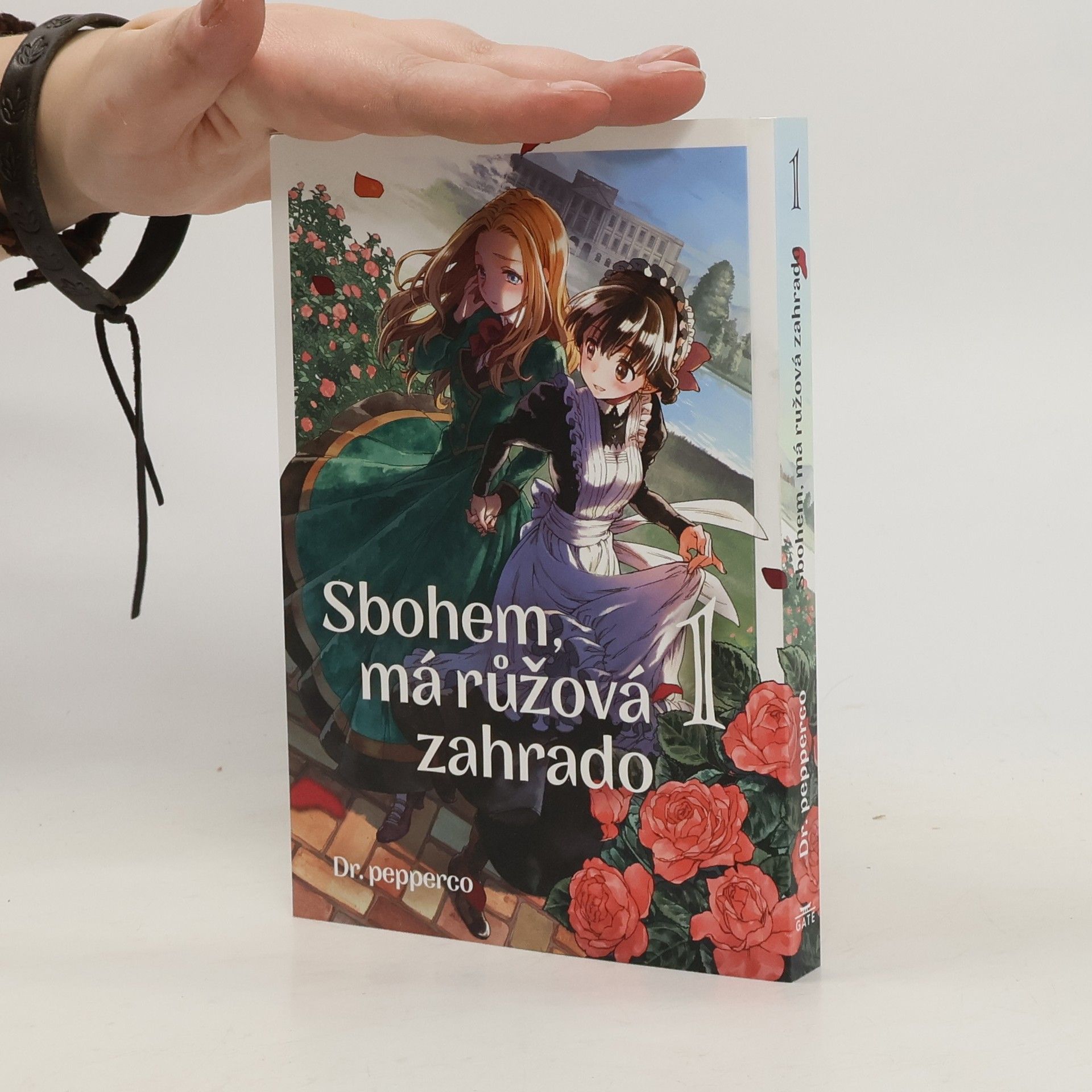 Sbohem, má růžová zahrado 1