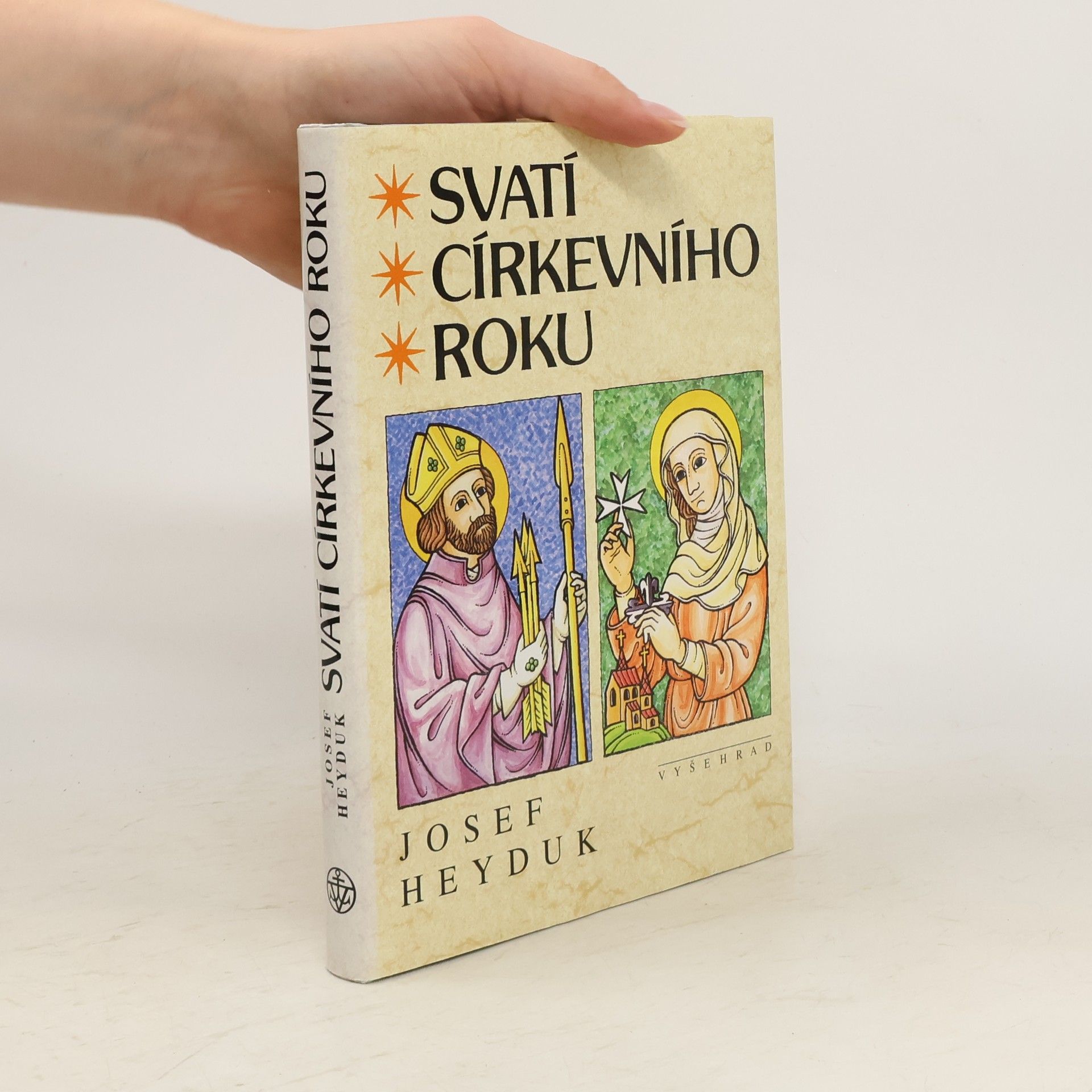 Josef Heyduk Svatí církevního roku