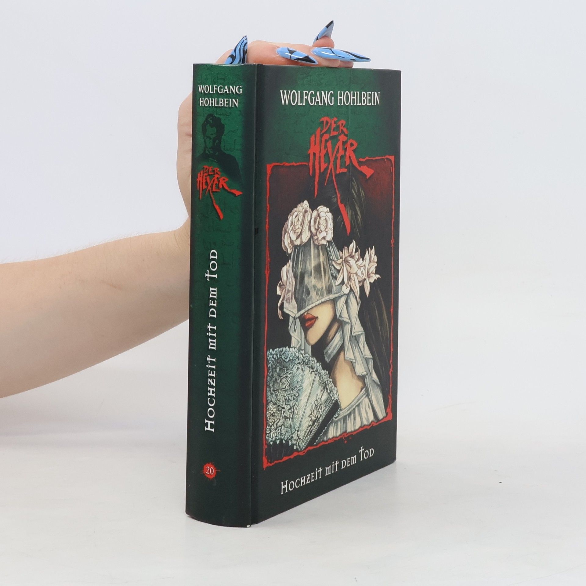 Wolfgang Hohlbein Der Hexer 20. Hochzeit mit dem Tod
