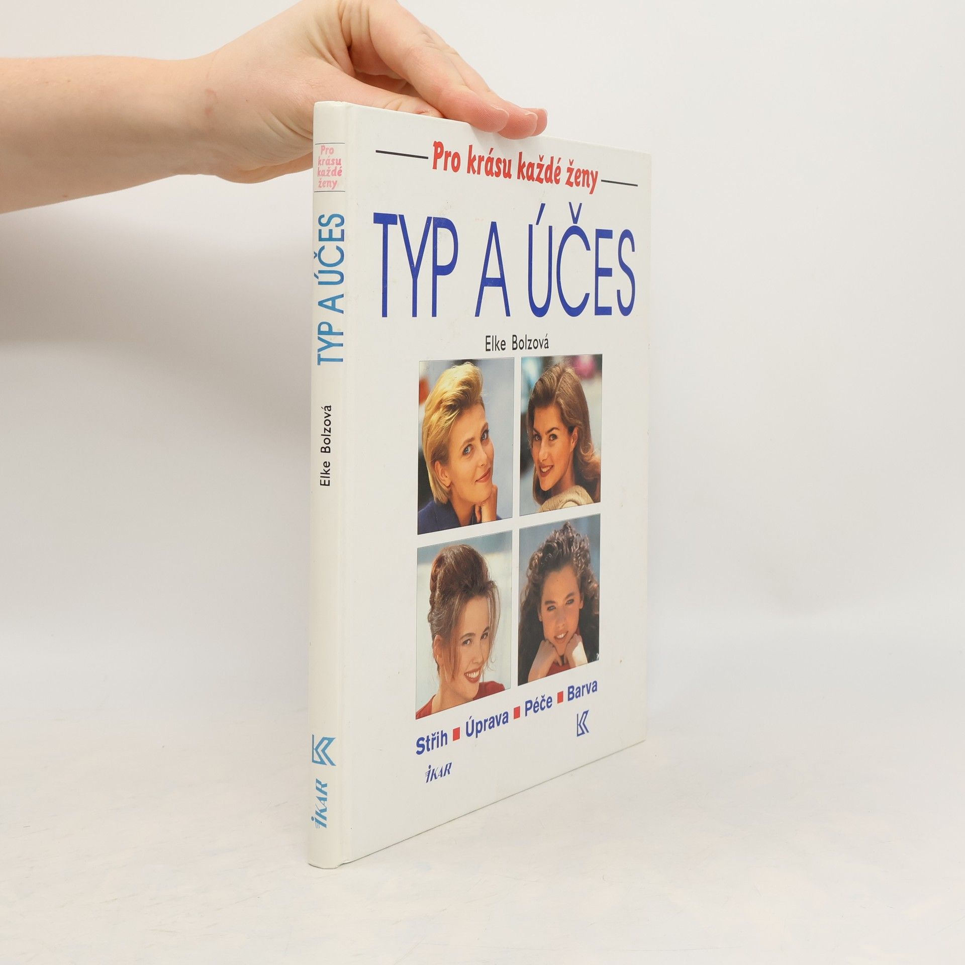 Elke Bolz Typ a účes. Střih, úprava, péče, barva