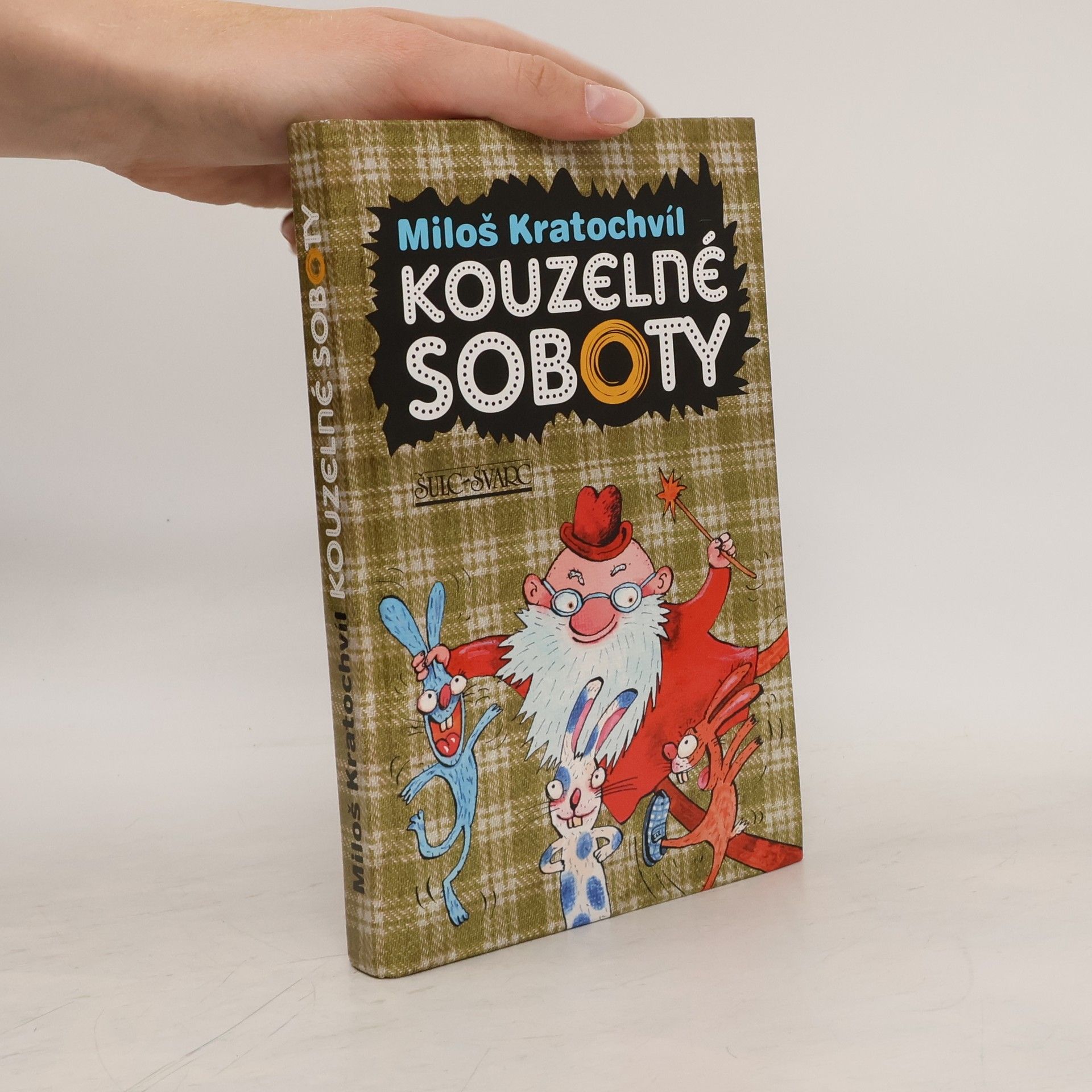 Miloš V. Kratochvíl Kouzelné soboty