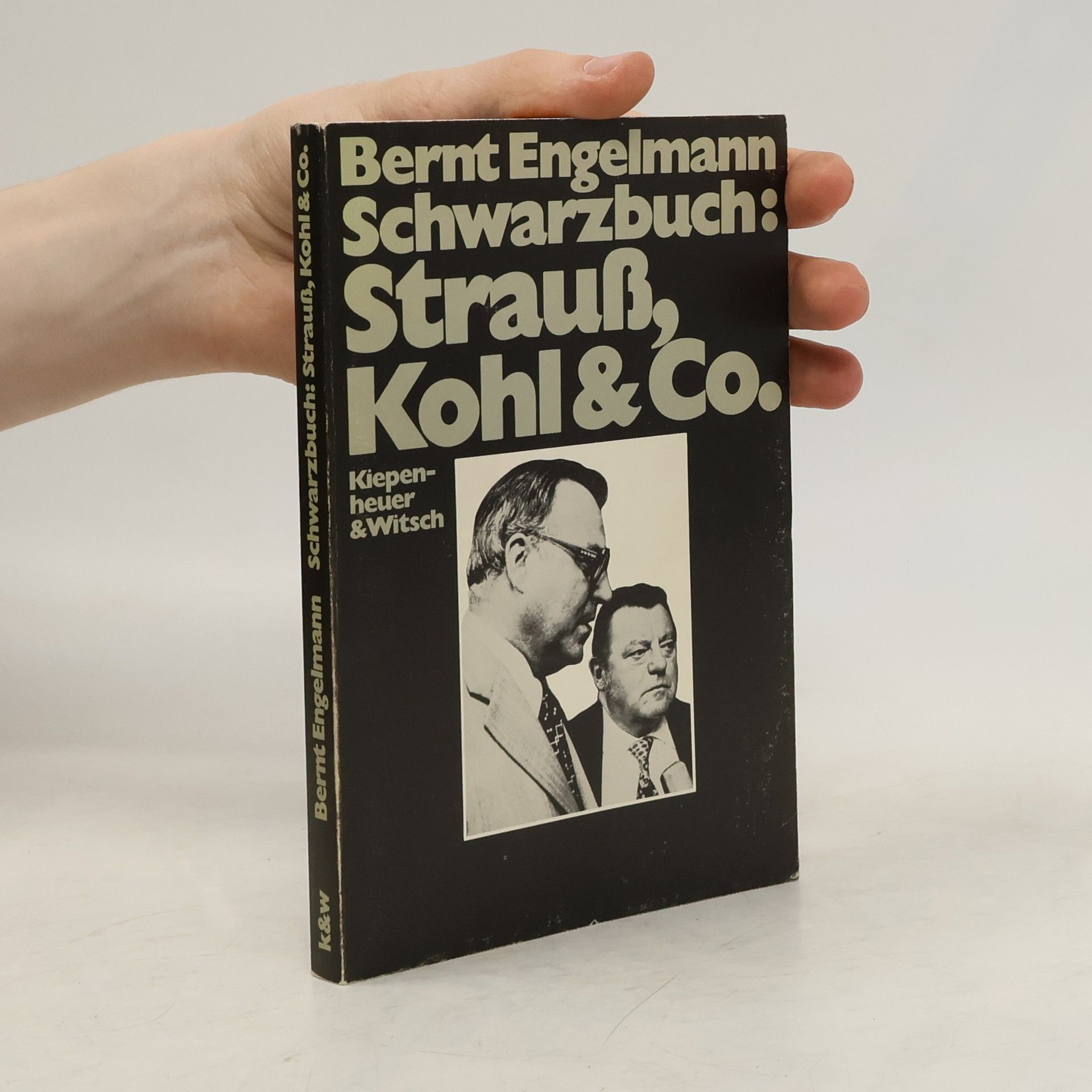 Bernt Engelmann Schwarzbuch Strauss, Kohl & [und] Co.